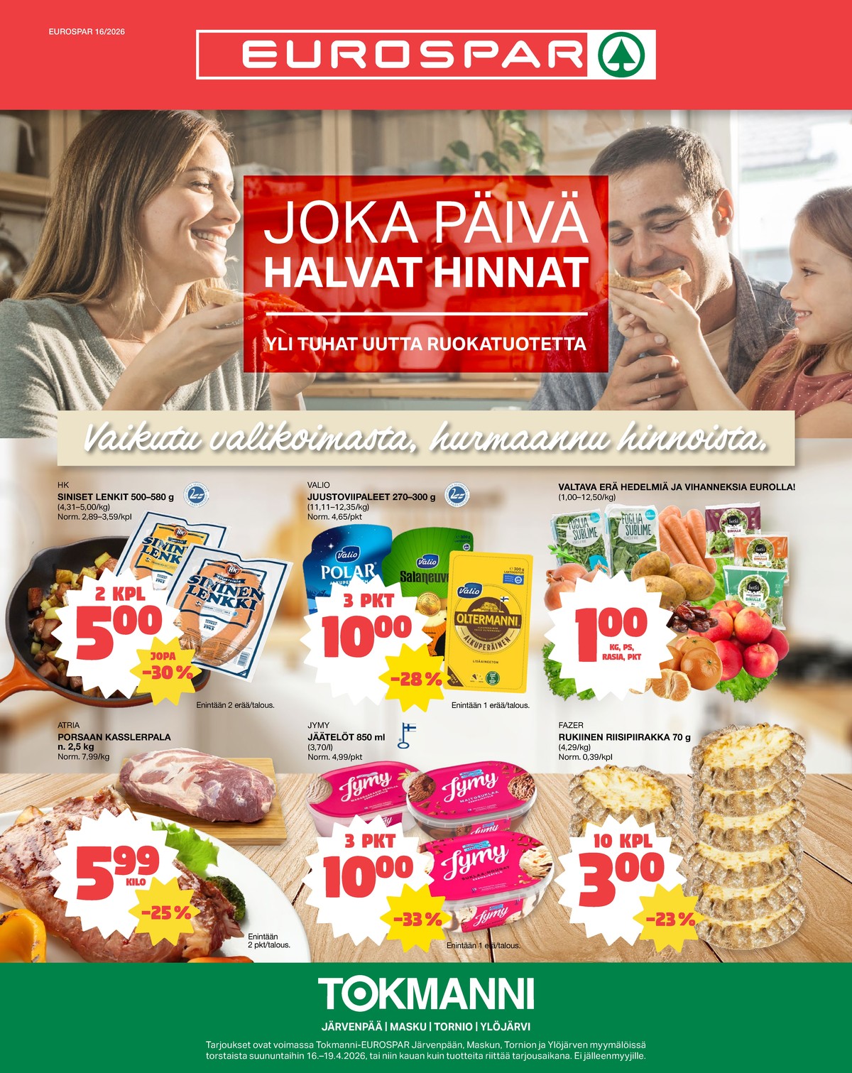 Katso ketjun Tokmanni tarjouslehti viikolta 16 sivustolla Viikkotarjoukset.fi. Löydät monia hyviä tarjouksia erilaisista tuotteista. Lue tarjouslehti täältä! Sivu 1