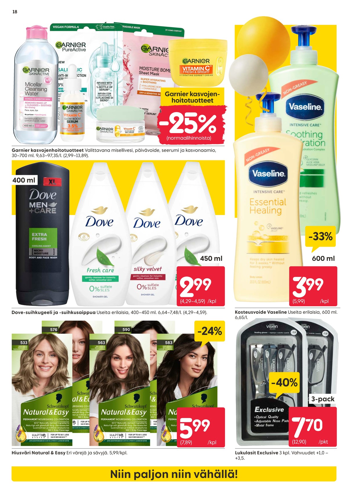 Katso ketjun Rusta tarjouslehti viikolta 17 sivustolla Viikkotarjoukset.fi. Löydät monia hyviä tarjouksia erilaisista tuotteista. Lue tarjouslehti täältä! Sivu 18