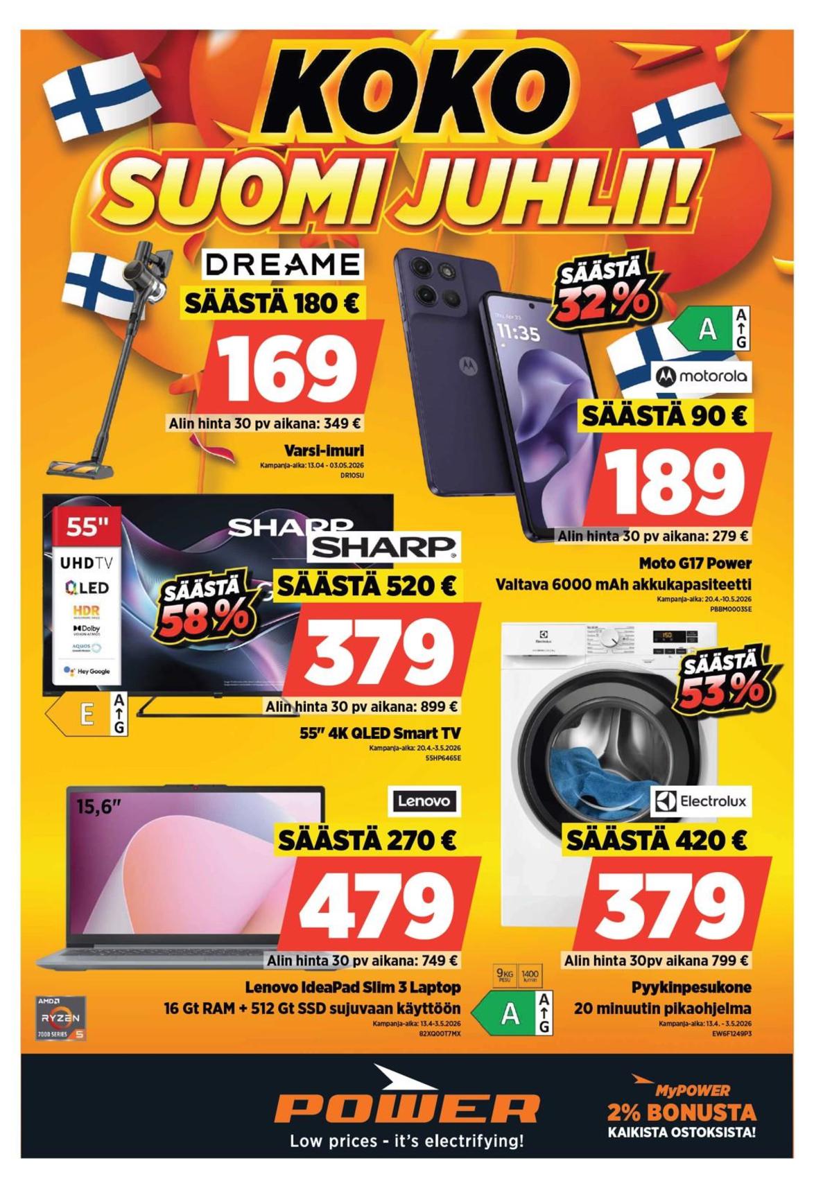 Katso ketjun Power tarjouslehti viikolta 17 sivustolla Viikkotarjoukset.fi. Löydät monia hyviä tarjouksia erilaisista tuotteista. Lue tarjouslehti täältä! Sivu 1