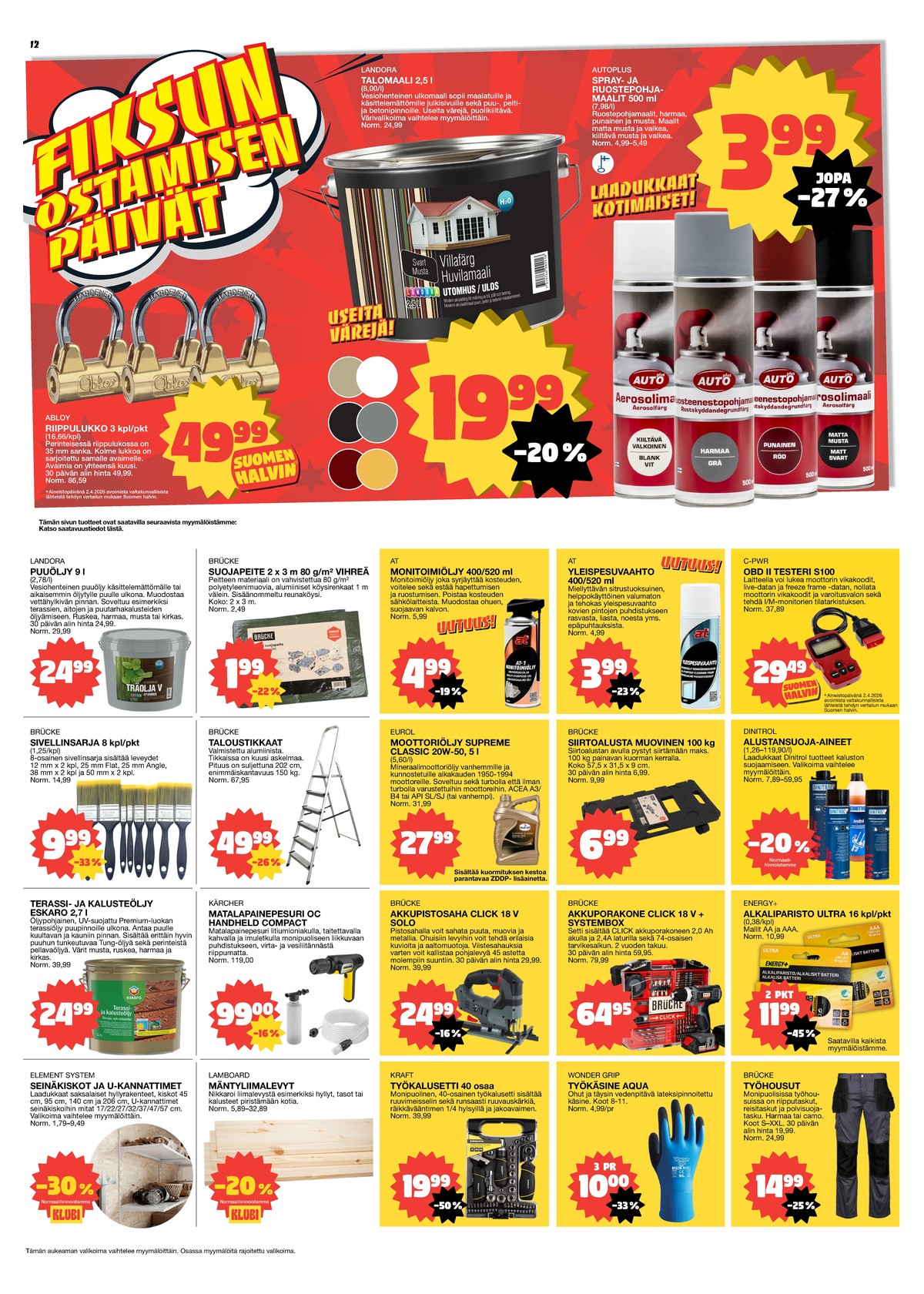 Katso ketjun Tokmanni tarjouslehti viikolta 17 sivustolla Viikkotarjoukset.fi. Löydät monia hyviä tarjouksia erilaisista tuotteista. Lue tarjouslehti täältä! Sivu 12