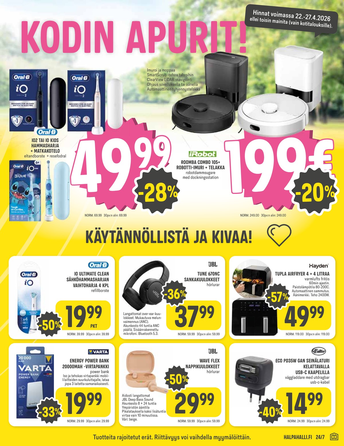 Katso ketjun Halpa Halli tarjouslehti viikolta 17 sivustolla Viikkotarjoukset.fi. Löydät monia hyviä tarjouksia erilaisista tuotteista. Lue tarjouslehti täältä! Sivu 13