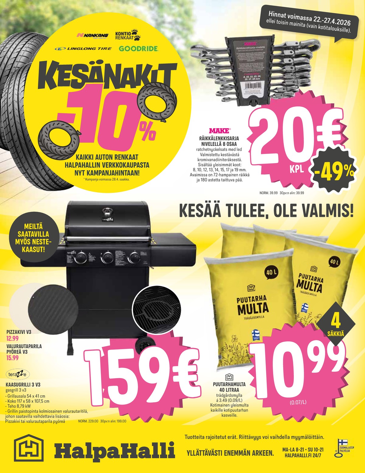Katso ketjun Halpa Halli tarjouslehti viikolta 17 sivustolla Viikkotarjoukset.fi. Löydät monia hyviä tarjouksia erilaisista tuotteista. Lue tarjouslehti täältä! Sivu 16