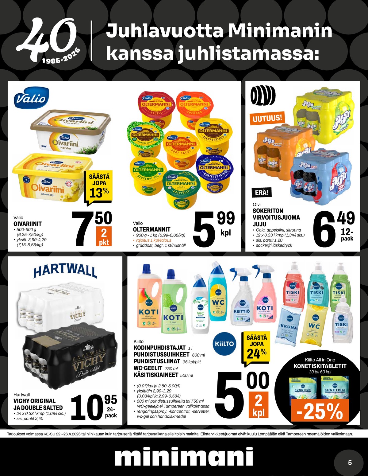 Katso ketjun Minimani tarjouslehti viikolta 17 sivustolla Viikkotarjoukset.fi. Löydät monia hyviä tarjouksia erilaisista tuotteista, esimerkiksi %product1% tai muista tuotteista. Lue tarjouslehti täältä! Sivu 5