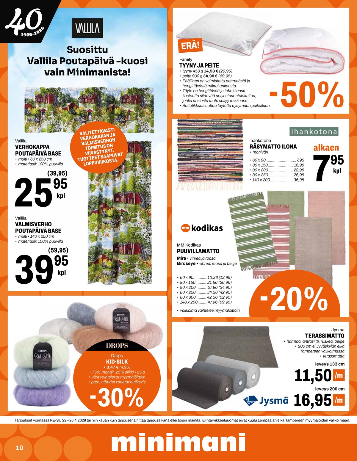 Katso ketjun Minimani tarjouslehti viikolta 17 sivustolla Viikkotarjoukset.fi. Löydät monia hyviä tarjouksia erilaisista tuotteista, esimerkiksi %product1% tai muista tuotteista. Lue tarjouslehti täältä! Sivu 10