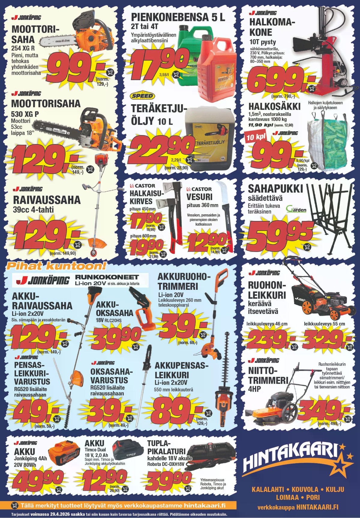 Katso ketjun Hintakaari tarjouslehti viikolta 17 sivustolla Viikkotarjoukset.fi. Löydät monia hyviä tarjouksia erilaisista tuotteista. Lue tarjouslehti täältä! Sivu 9