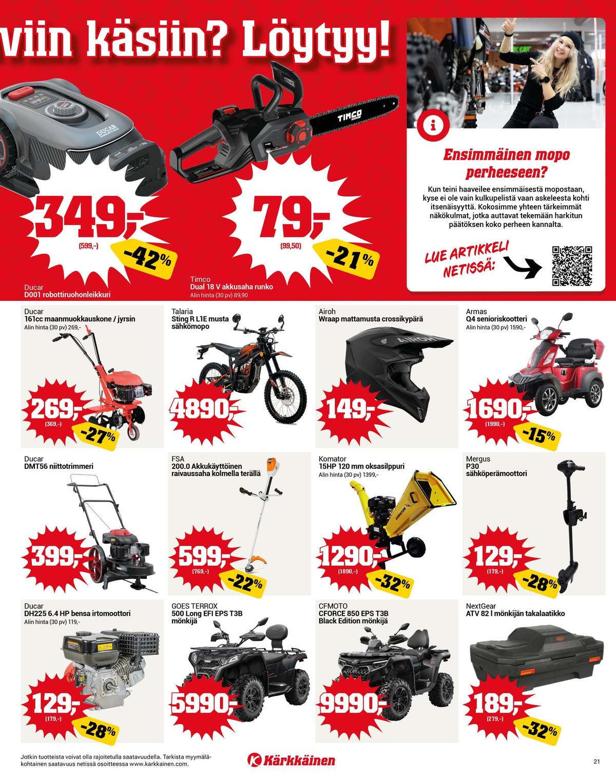 Katso ketjun Kärkkäinen tarjouslehti viikolta 18 sivustolla Viikkotarjoukset.fi. Löydät monia hyviä tarjouksia erilaisista tuotteista. Lue tarjouslehti täältä! Sivu 21