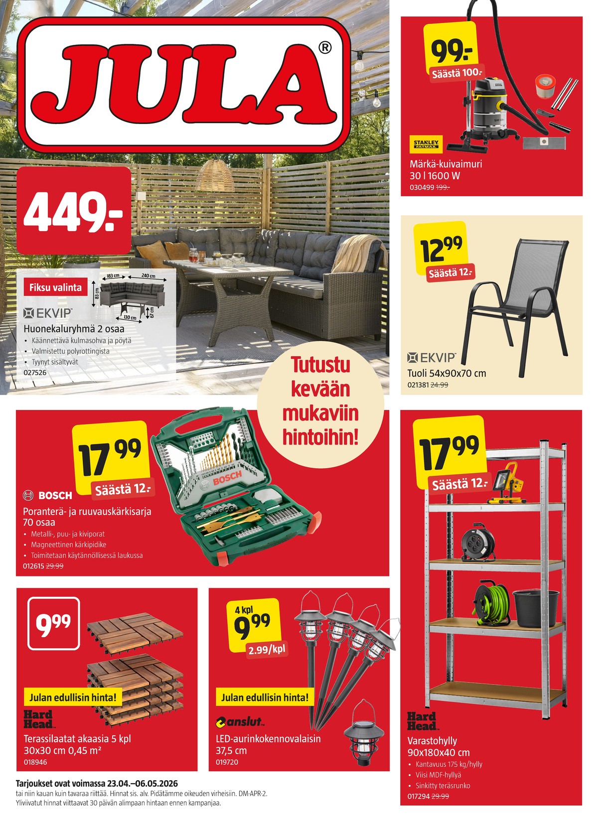 Katso ketjun Jula tarjouslehti viikolta 18 sivustolla Viikkotarjoukset.fi. Löydät monia hyviä tarjouksia erilaisista tuotteista. Lue tarjouslehti täältä! Sivu 1