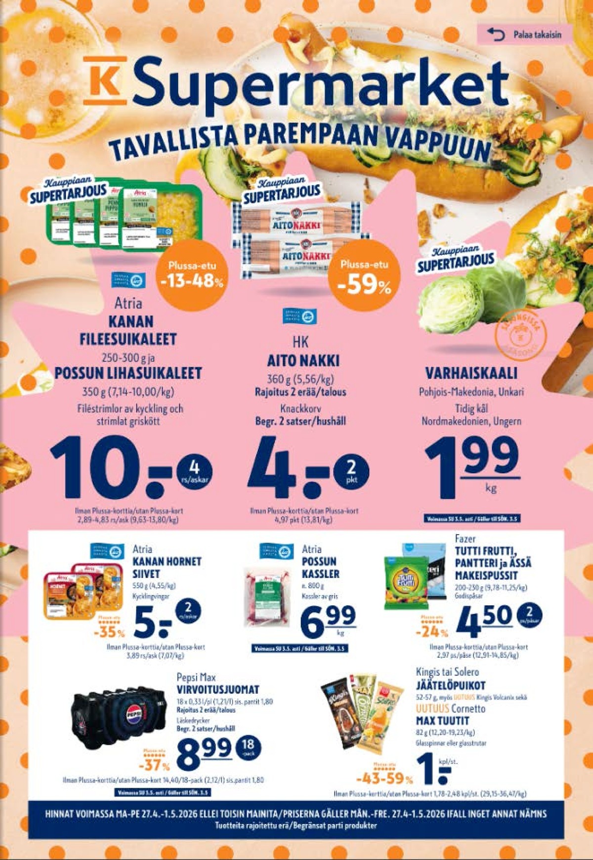 Katso ketjun K-Supermarket tarjouslehti viikolta 18 sivustolla Viikkotarjoukset.fi. Löydät monia hyviä tarjouksia erilaisista tuotteista. Lue tarjouslehti täältä! Sivu 1