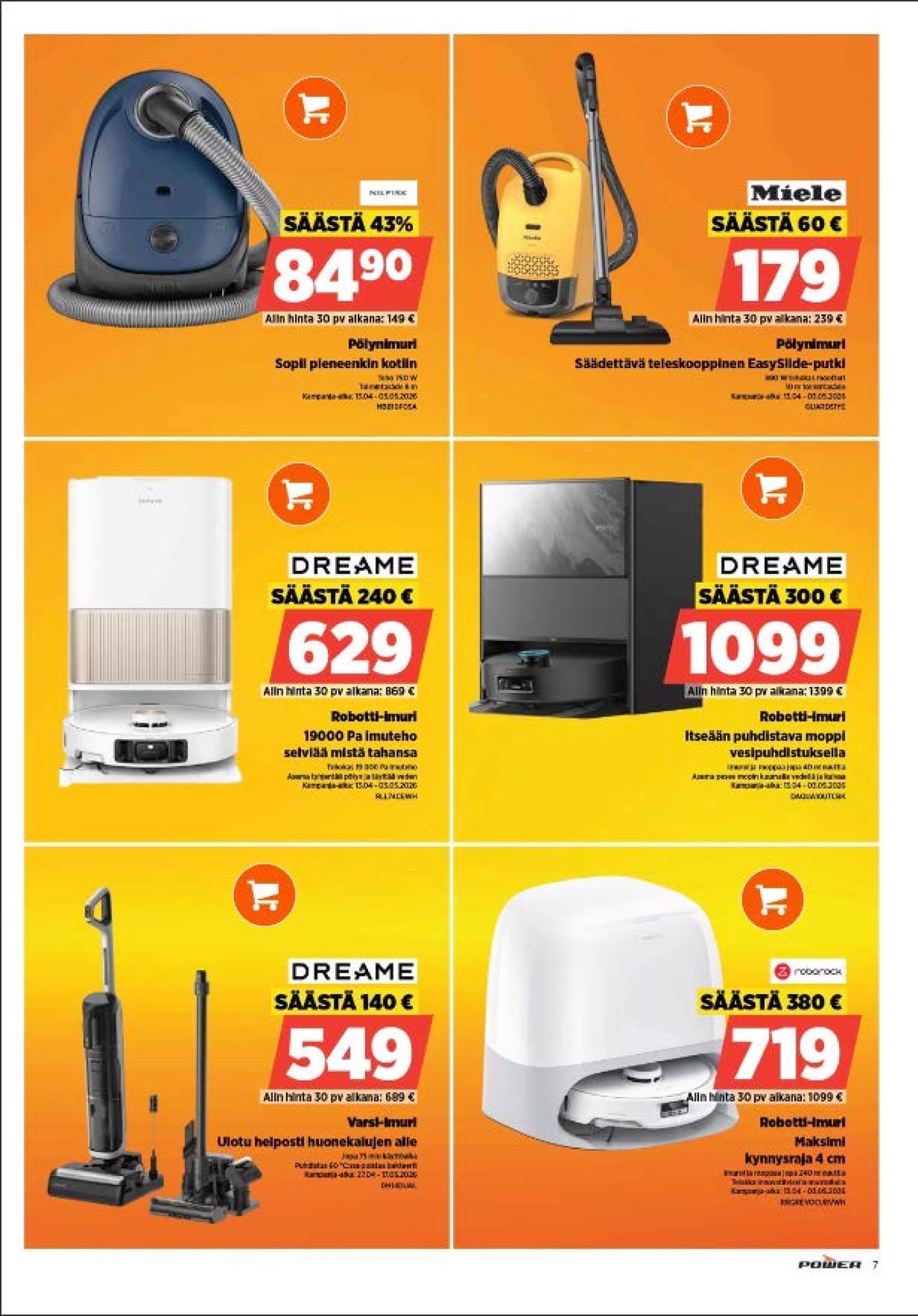 Katso ketjun Power tarjouslehti viikolta 18 sivustolla Viikkotarjoukset.fi. Löydät monia hyviä tarjouksia erilaisista tuotteista. Lue tarjouslehti täältä! Sivu 8