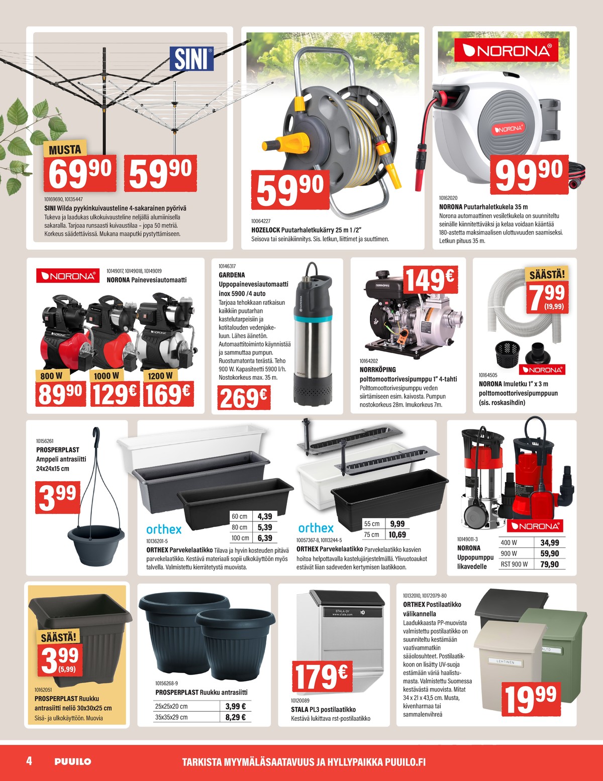 Katso ketjun Puuilo tarjouslehti viikolta 18 sivustolla Viikkotarjoukset.fi. Löydät monia hyviä tarjouksia erilaisista tuotteista. Lue tarjouslehti täältä! Sivu 4