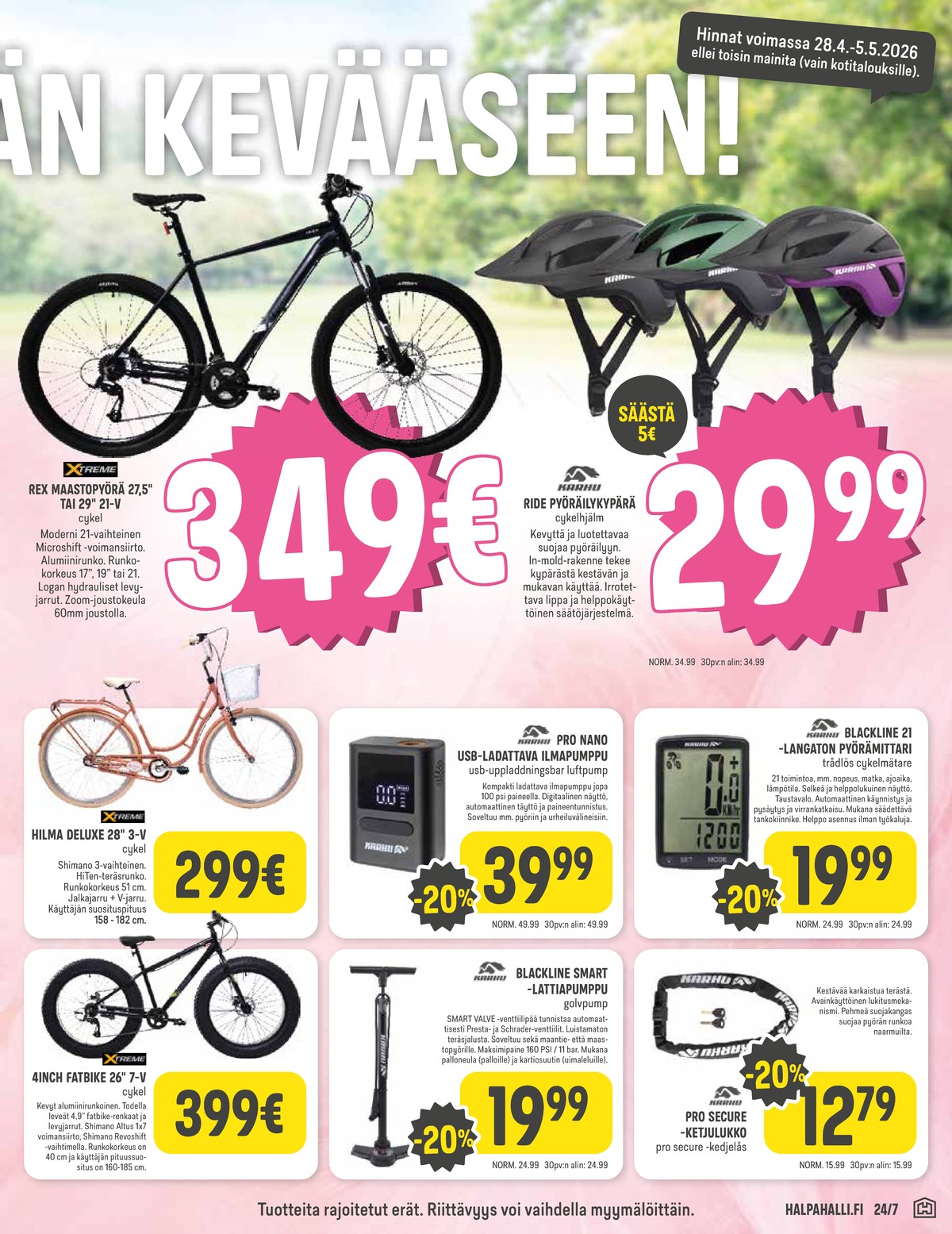 Katso ketjun Halpa Halli tarjouslehti viikolta 18 sivustolla Viikkotarjoukset.fi. Löydät monia hyviä tarjouksia erilaisista tuotteista. Lue tarjouslehti täältä! Sivu 11