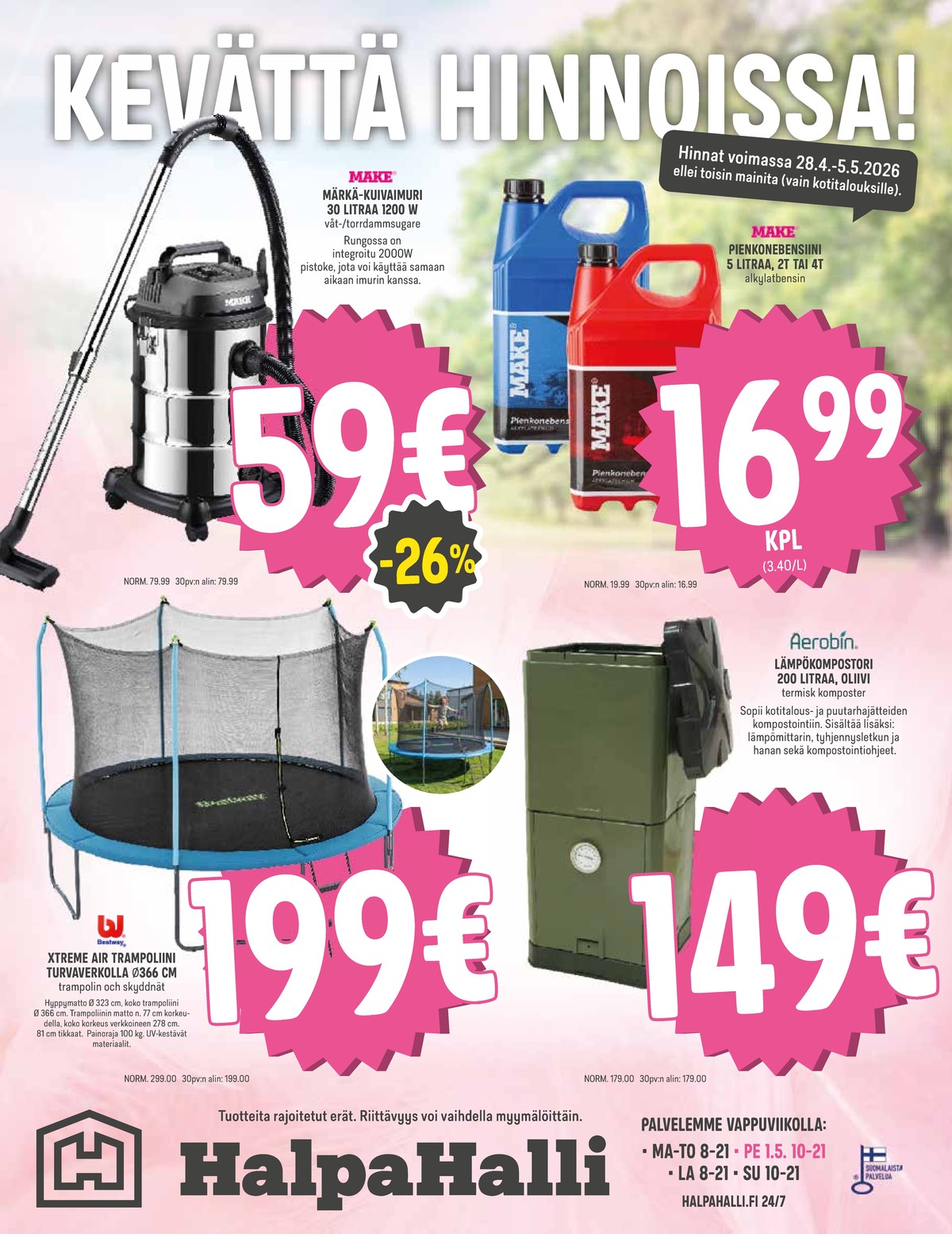 Katso ketjun Halpa Halli tarjouslehti viikolta 18 sivustolla Viikkotarjoukset.fi. Löydät monia hyviä tarjouksia erilaisista tuotteista. Lue tarjouslehti täältä! Sivu 12