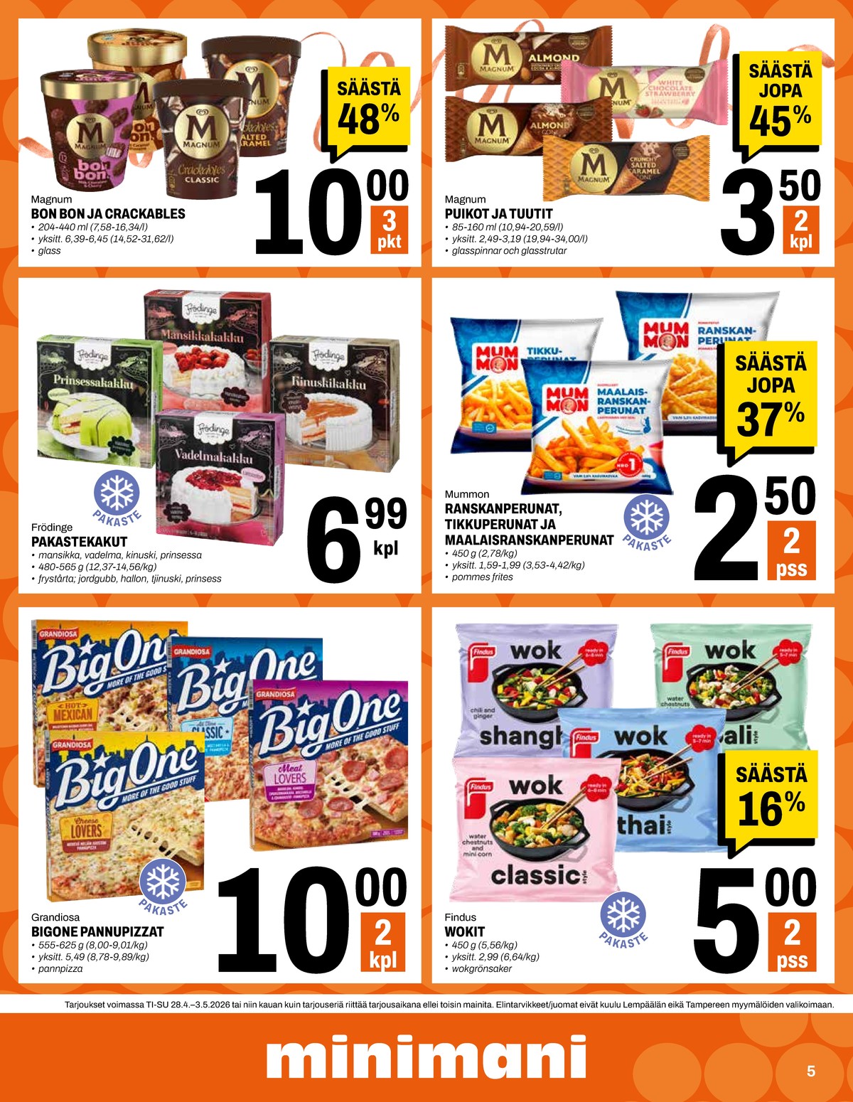 Katso ketjun Minimani tarjouslehti viikolta 18 sivustolla Viikkotarjoukset.fi. Löydät monia hyviä tarjouksia erilaisista tuotteista. Lue tarjouslehti täältä! Sivu 5