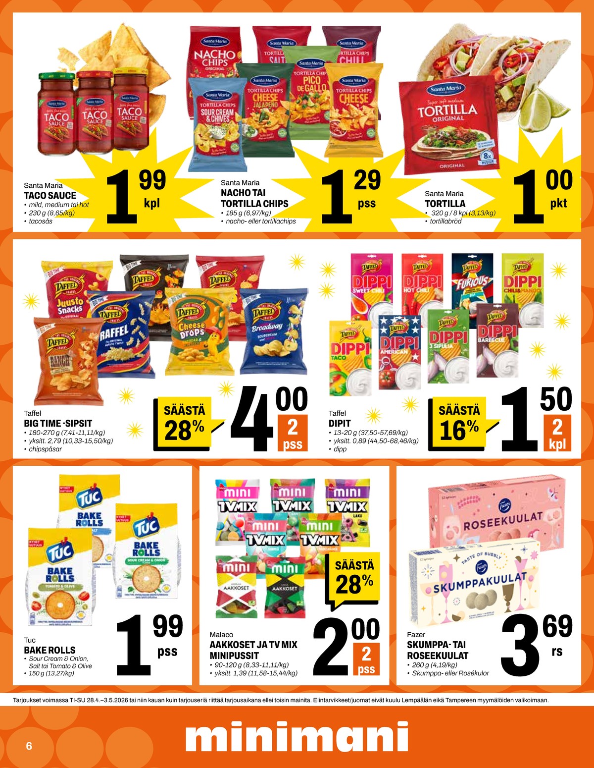 Katso ketjun Minimani tarjouslehti viikolta 18 sivustolla Viikkotarjoukset.fi. Löydät monia hyviä tarjouksia erilaisista tuotteista. Lue tarjouslehti täältä! Sivu 6