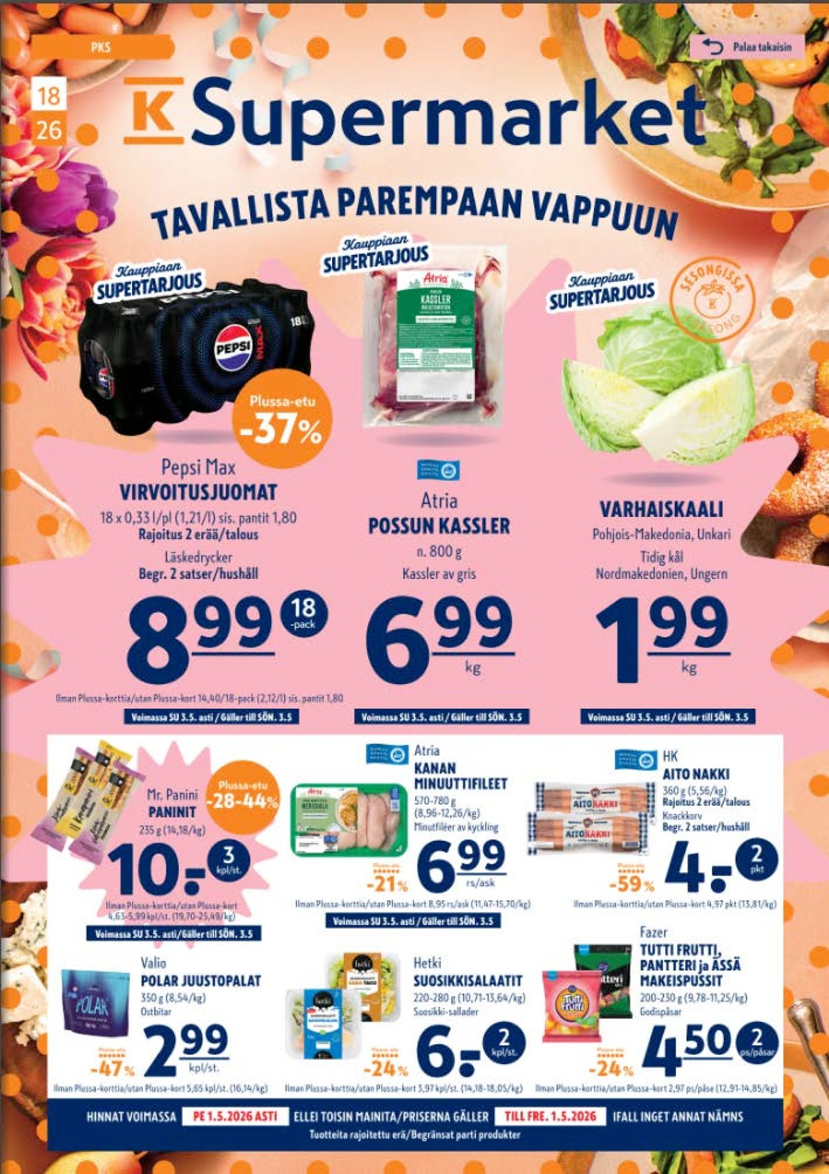 Katso ketjun K-Supermarket tarjouslehti viikolta 18 sivustolla Viikkotarjoukset.fi. Löydät monia hyviä tarjouksia erilaisista tuotteista. Lue tarjouslehti täältä! Sivu 1