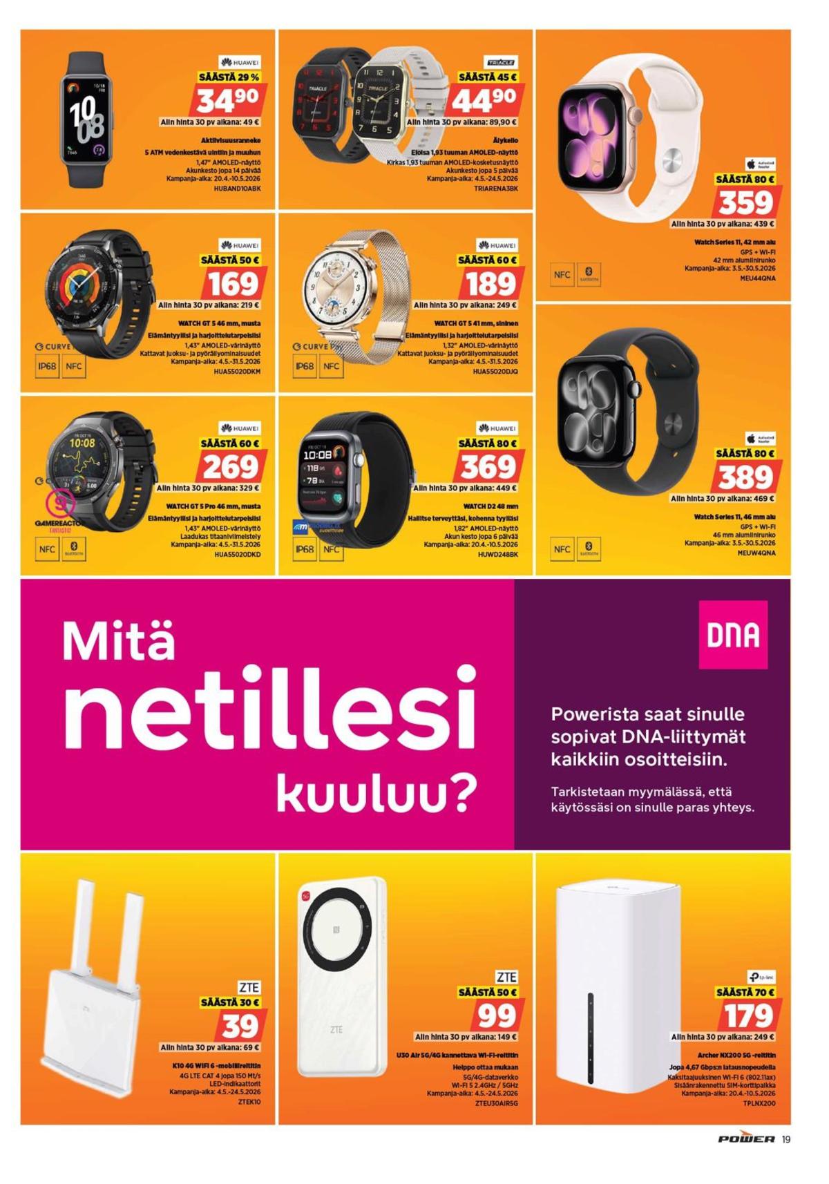 Katso ketjun Power tarjouslehti viikolta 19 sivustolla Viikkotarjoukset.fi. Löydät monia hyviä tarjouksia erilaisista tuotteista. Lue tarjouslehti täältä! Sivu 20