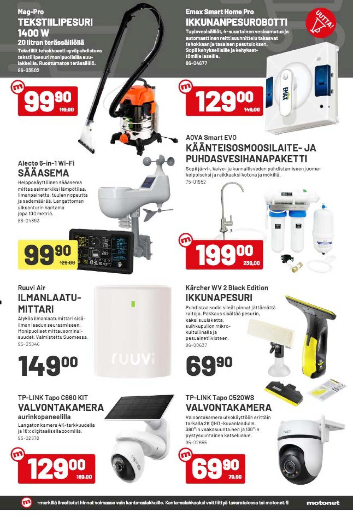Katso ketjun Motonet tarjouslehti viikolta 19 sivustolla Viikkotarjoukset.fi. Löydät monia hyviä tarjouksia erilaisista tuotteista. Lue tarjouslehti täältä! Sivu 13