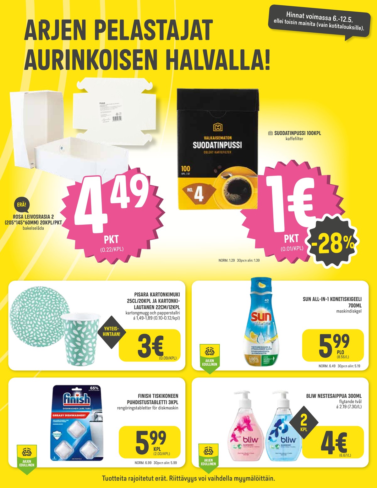 Katso ketjun Halpa Halli tarjouslehti viikolta 19 sivustolla Viikkotarjoukset.fi. Löydät monia hyviä tarjouksia erilaisista tuotteista. Lue tarjouslehti täältä! Sivu 7