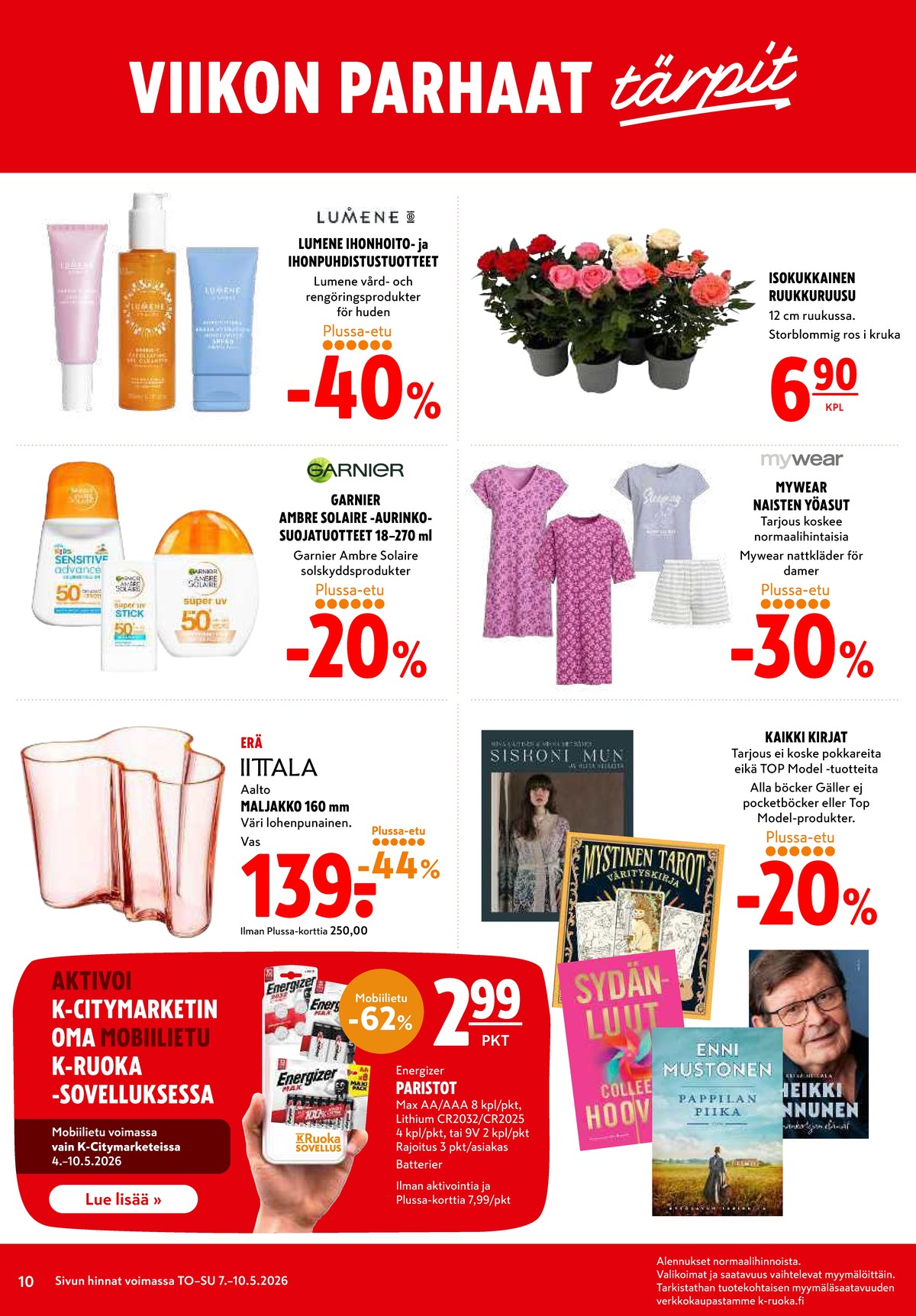 Katso ketjun K-Citymarket tarjouslehti viikolta 19 sivustolla Viikkotarjoukset.fi. Löydät monia hyviä tarjouksia erilaisista tuotteista. Lue tarjouslehti täältä! Sivu 10