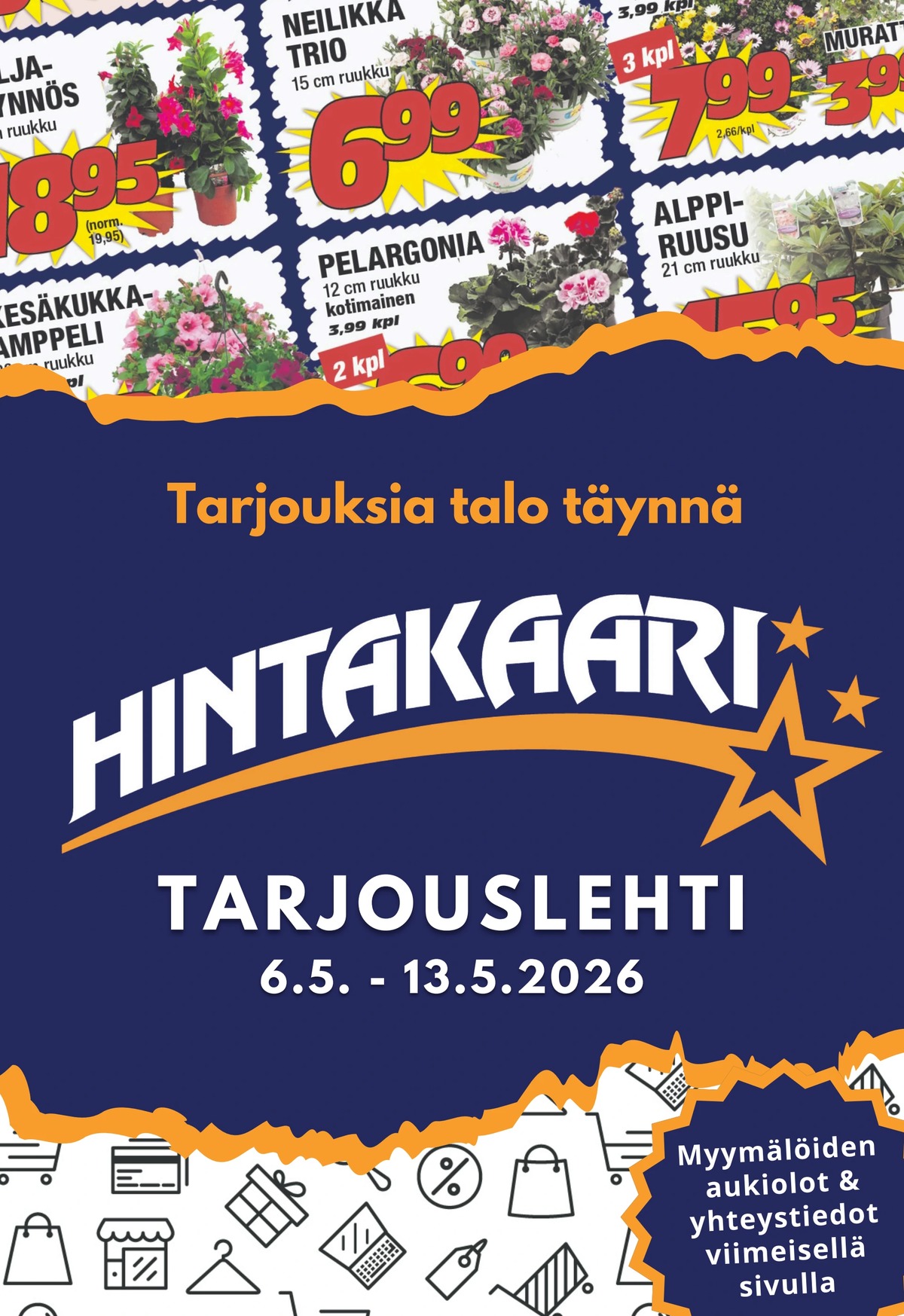 Katso ketjun Hintakaari tarjouslehti viikolta 19 sivustolla Viikkotarjoukset.fi. Löydät monia hyviä tarjouksia erilaisista tuotteista. Lue tarjouslehti täältä! Sivu 1