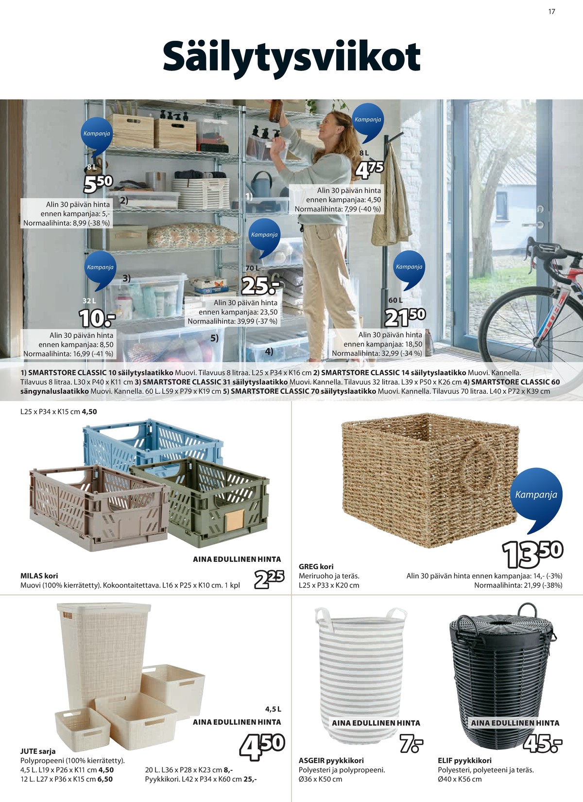 Katso ketjun Jysk tarjouslehti viikolta 2 sivustolla Viikkotarjoukset.fi. Löydät monia hyviä tarjouksia erilaisista tuotteista. Lue tarjouslehti täältä! Sivu 18