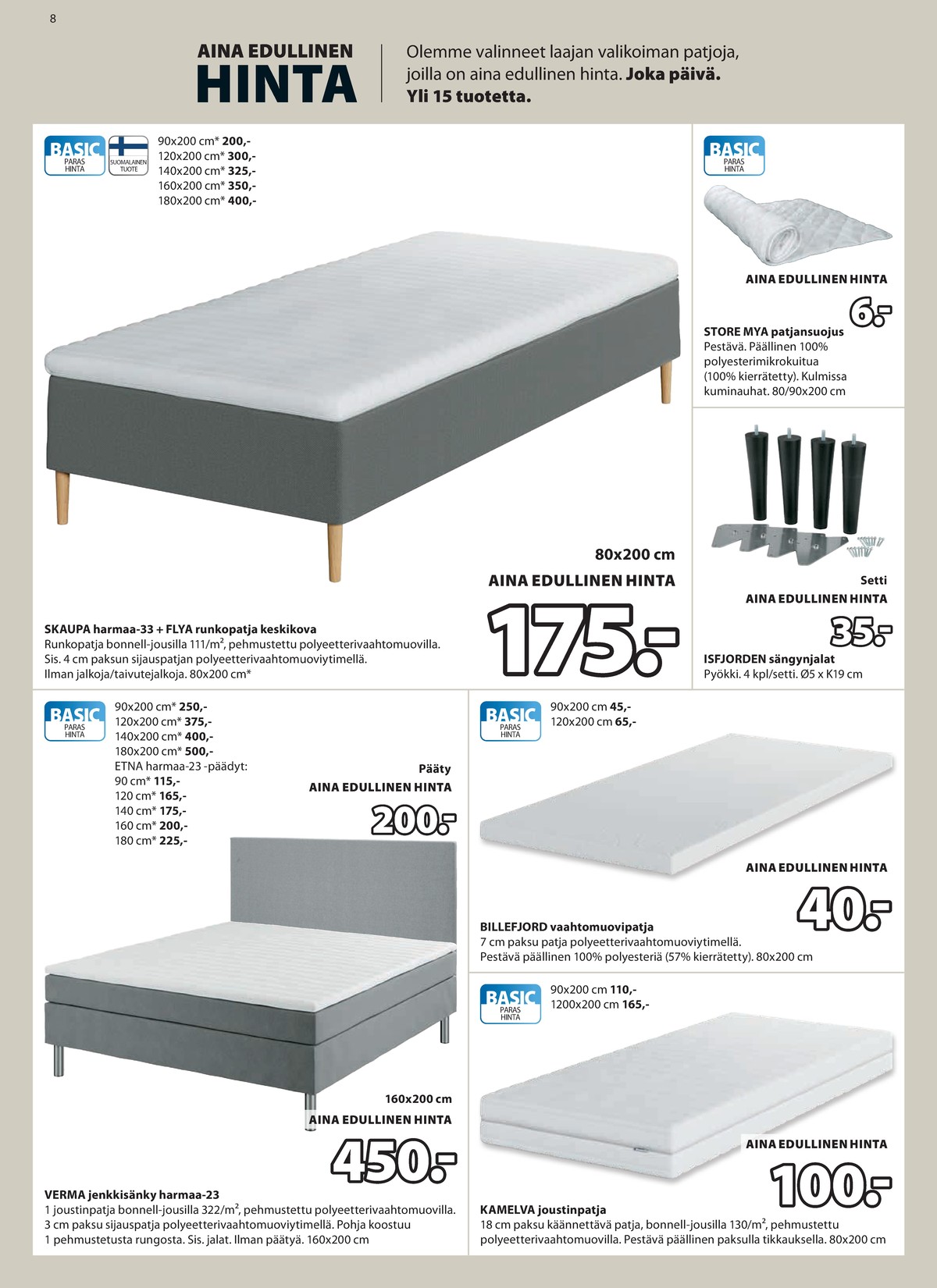 Katso ketjun Jysk tarjouslehti viikolta 2 sivustolla Viikkotarjoukset.fi. Löydät monia hyviä tarjouksia erilaisista tuotteista. Lue tarjouslehti täältä! Sivu 9