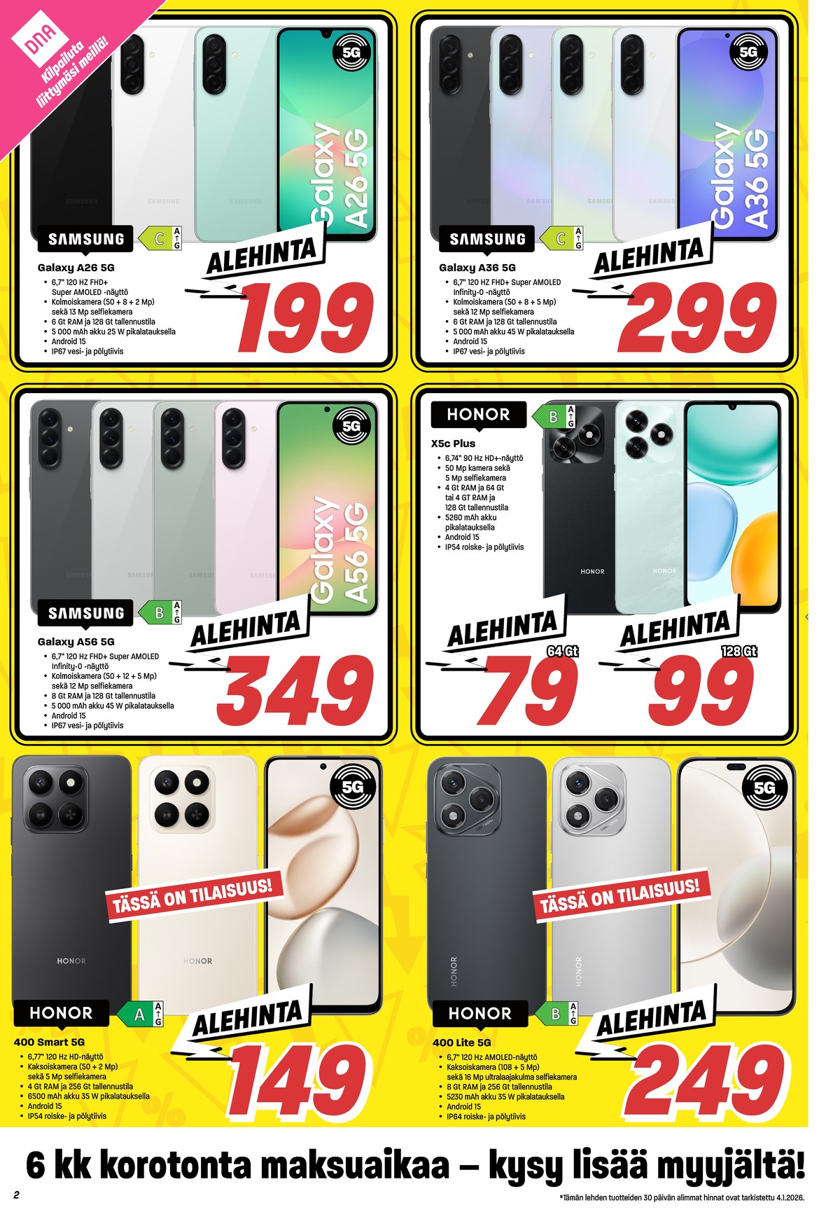 Katso ketjun Veikon Kone tarjouslehti viikolta 2 sivustolla Viikkotarjoukset.fi. Löydät monia hyviä tarjouksia erilaisista tuotteista, esimerkiksi smartphone honor 400 smart tai smartphone honor x5c plus. Lue tarjouslehti täältä! Sivu 2