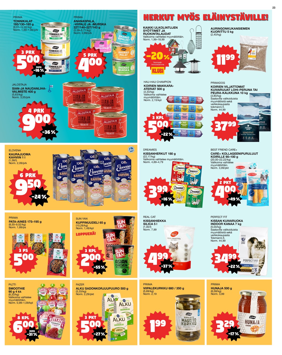 Katso ketjun Tokmanni tarjouslehti viikolta 2 sivustolla Viikkotarjoukset.fi. Löydät monia hyviä tarjouksia erilaisista tuotteista. Lue tarjouslehti täältä! Sivu 23
