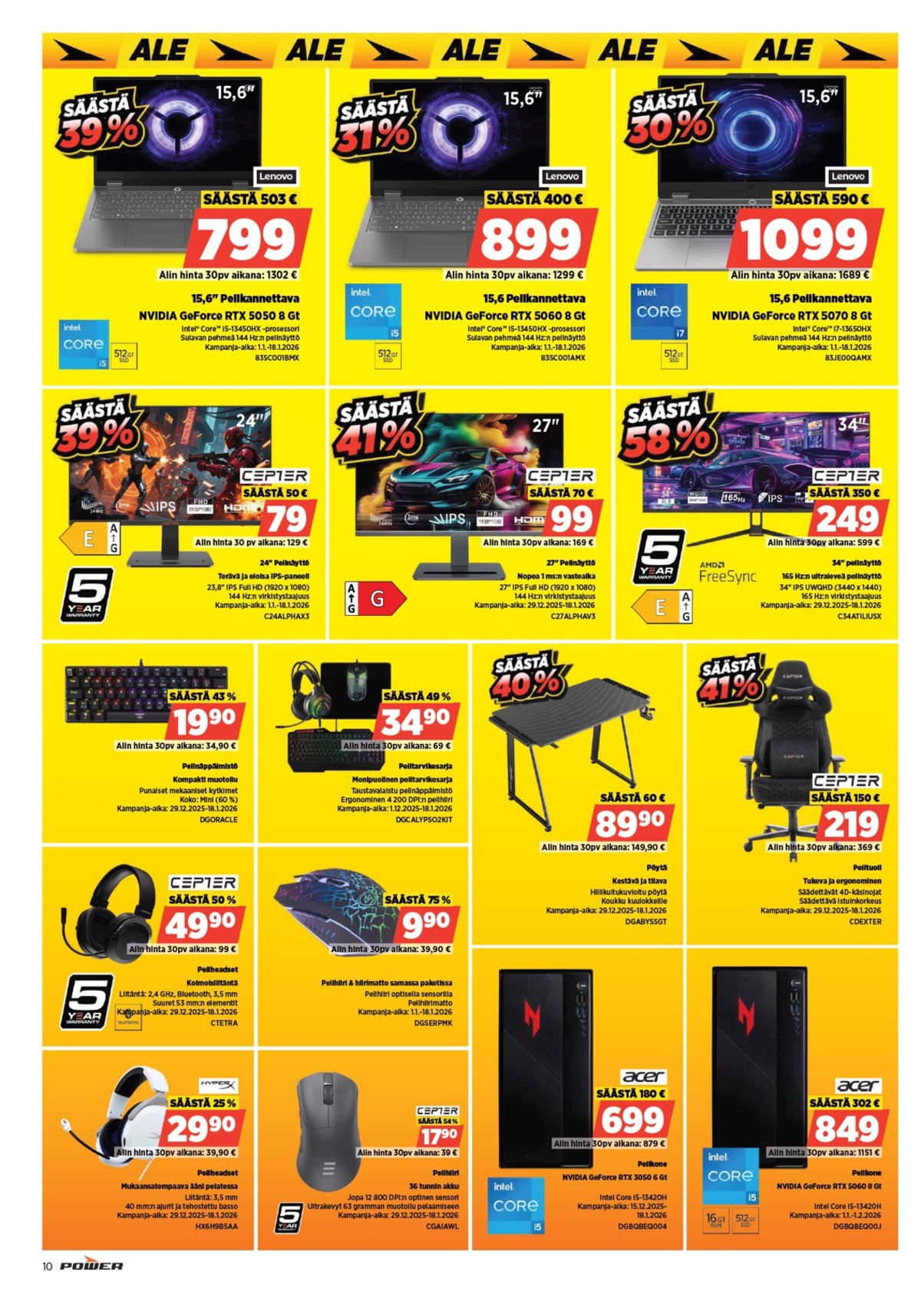 Katso ketjun Power tarjouslehti viikolta 2 sivustolla Viikkotarjoukset.fi. Löydät monia hyviä tarjouksia erilaisista tuotteista. Lue tarjouslehti täältä! Sivu 10