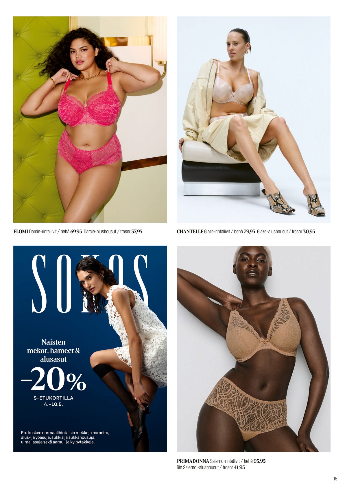 Katso ketjun Sokos tarjouslehti viikolta 20 sivustolla Viikkotarjoukset.fi. Löydät monia hyviä tarjouksia erilaisista tuotteista. Lue tarjouslehti täältä! Sivu 15