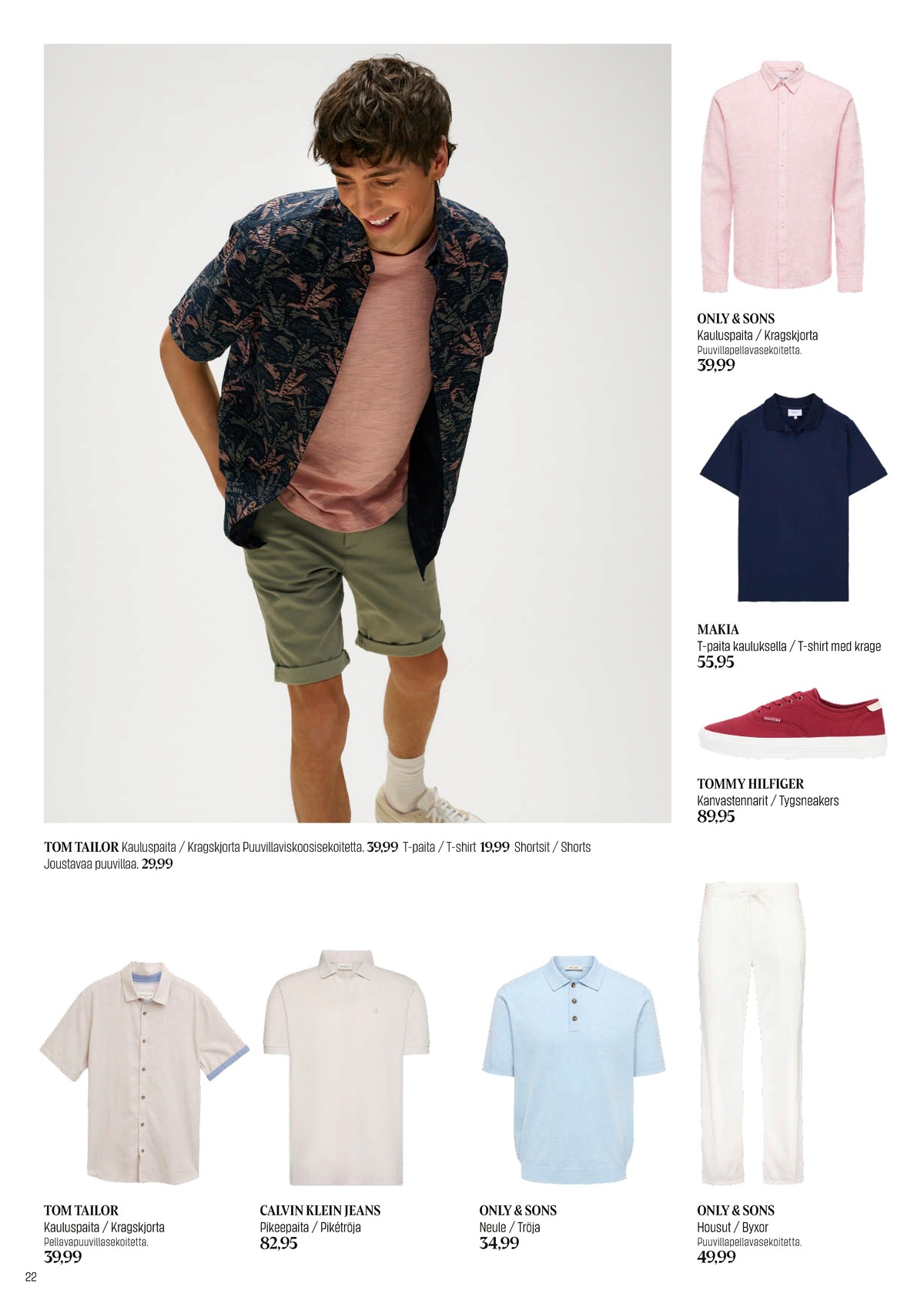 Katso ketjun Sokos tarjouslehti viikolta 20 sivustolla Viikkotarjoukset.fi. Löydät monia hyviä tarjouksia erilaisista tuotteista. Lue tarjouslehti täältä! Sivu 22