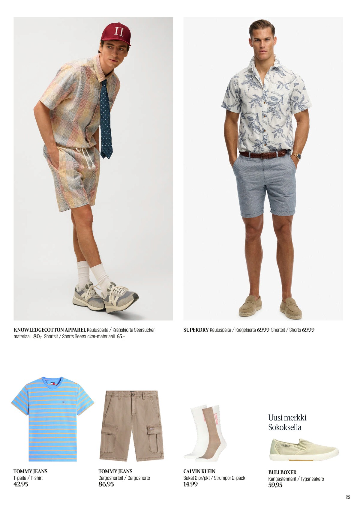 Katso ketjun Sokos tarjouslehti viikolta 20 sivustolla Viikkotarjoukset.fi. Löydät monia hyviä tarjouksia erilaisista tuotteista. Lue tarjouslehti täältä! Sivu 23