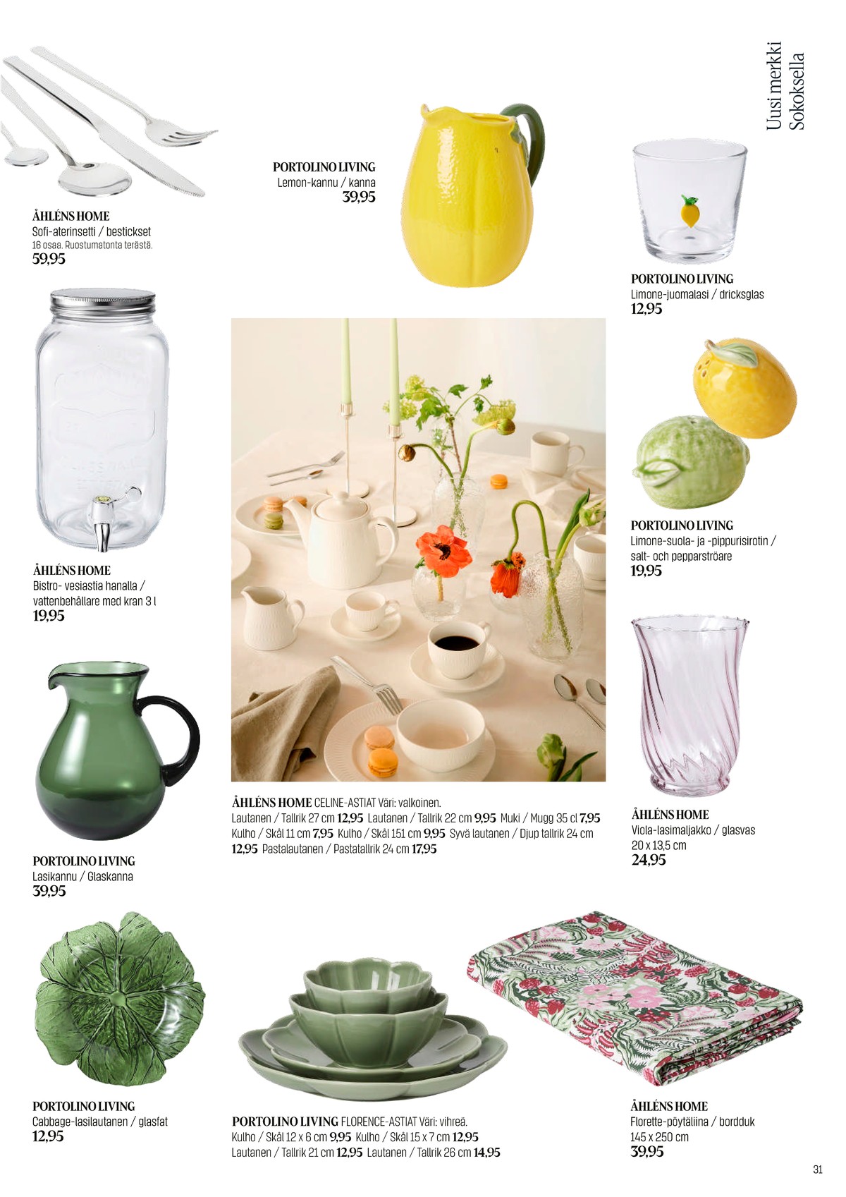Katso ketjun Sokos tarjouslehti viikolta 20 sivustolla Viikkotarjoukset.fi. Löydät monia hyviä tarjouksia erilaisista tuotteista. Lue tarjouslehti täältä! Sivu 31
