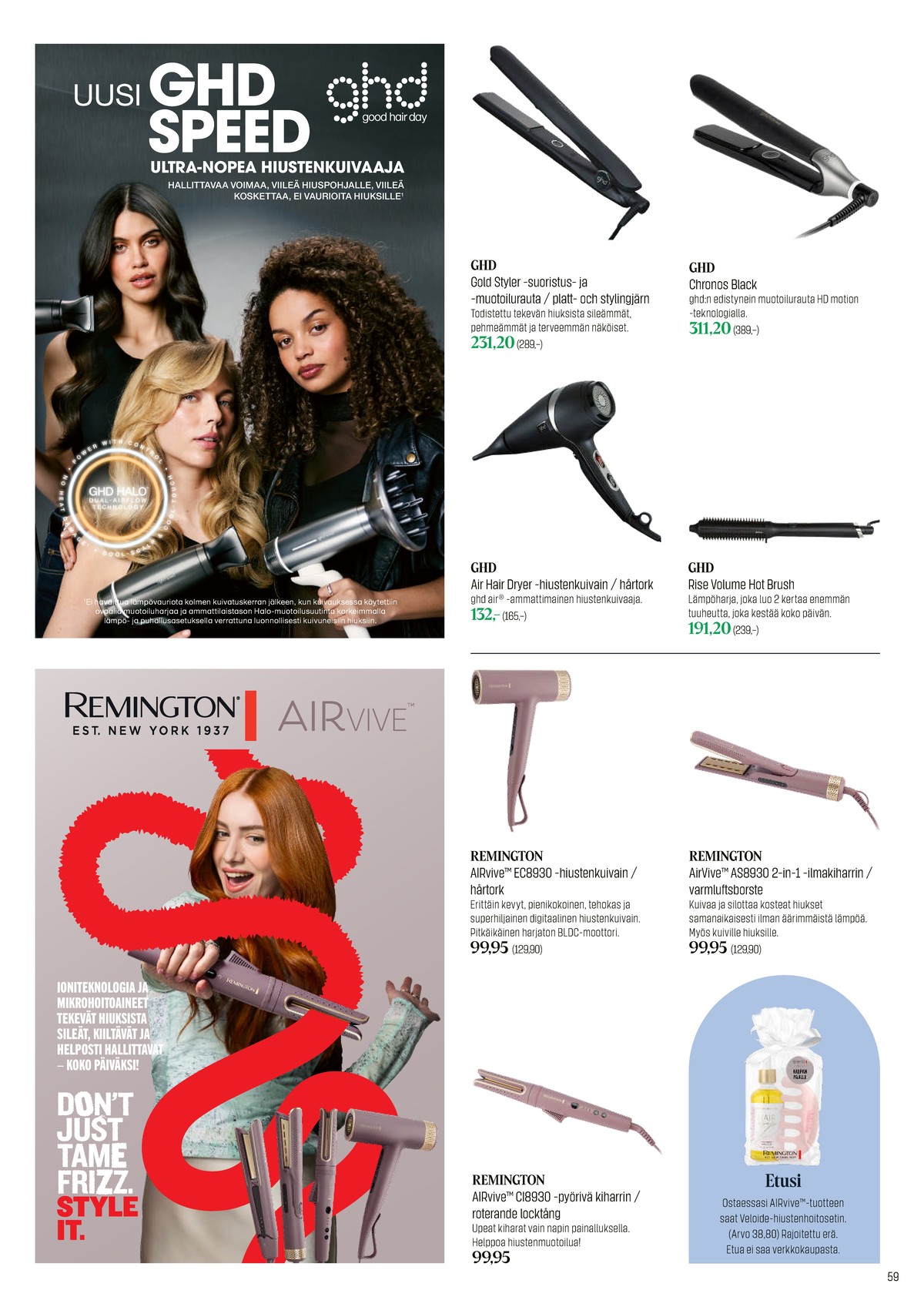 Katso ketjun Sokos tarjouslehti viikolta 20 sivustolla Viikkotarjoukset.fi. Löydät monia hyviä tarjouksia erilaisista tuotteista. Lue tarjouslehti täältä! Sivu 59