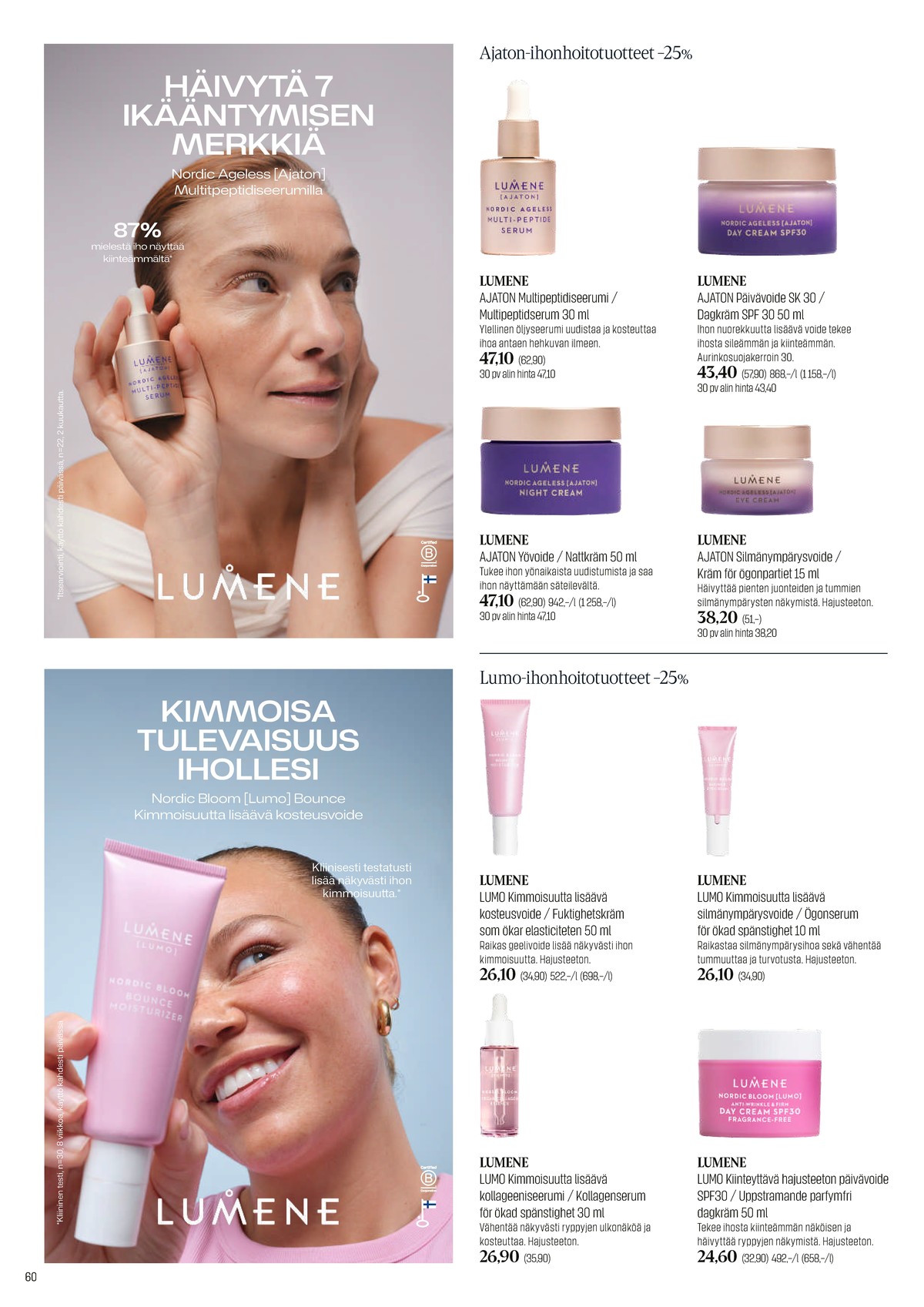 Katso ketjun Sokos tarjouslehti viikolta 20 sivustolla Viikkotarjoukset.fi. Löydät monia hyviä tarjouksia erilaisista tuotteista. Lue tarjouslehti täältä! Sivu 60