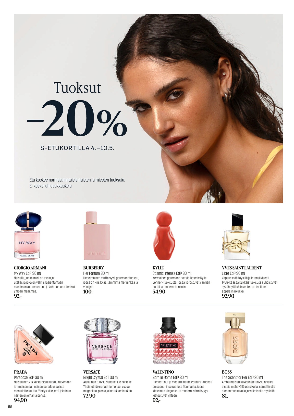 Katso ketjun Sokos tarjouslehti viikolta 20 sivustolla Viikkotarjoukset.fi. Löydät monia hyviä tarjouksia erilaisista tuotteista. Lue tarjouslehti täältä! Sivu 66