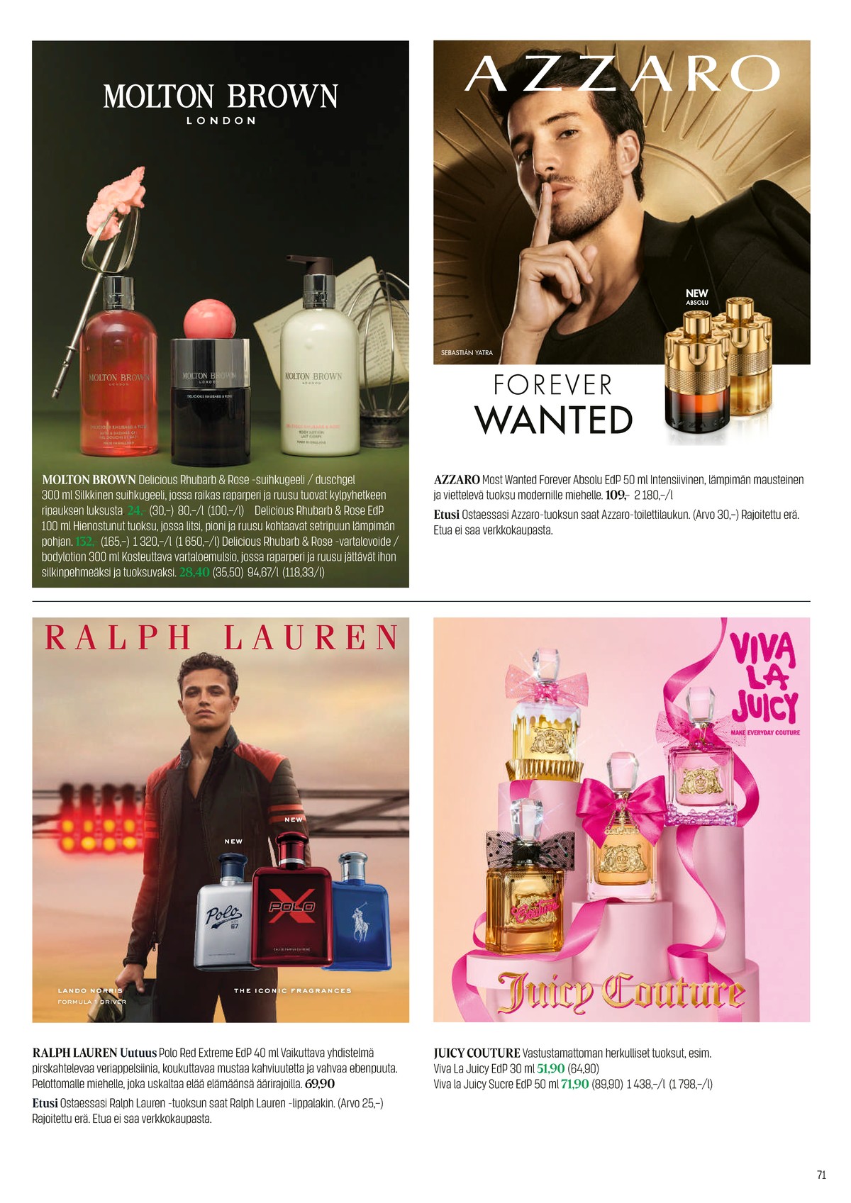 Katso ketjun Sokos tarjouslehti viikolta 20 sivustolla Viikkotarjoukset.fi. Löydät monia hyviä tarjouksia erilaisista tuotteista. Lue tarjouslehti täältä! Sivu 71