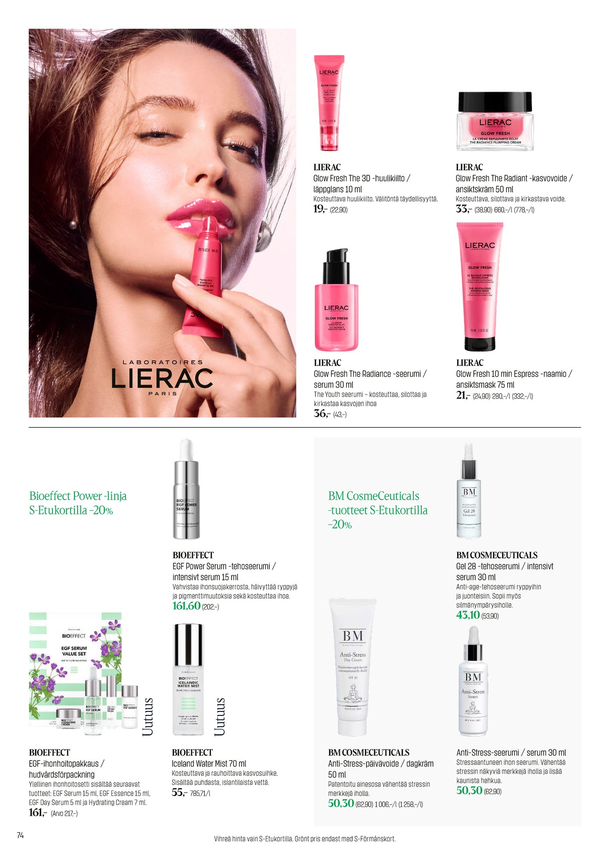 Katso ketjun Sokos tarjouslehti viikolta 20 sivustolla Viikkotarjoukset.fi. Löydät monia hyviä tarjouksia erilaisista tuotteista. Lue tarjouslehti täältä! Sivu 74