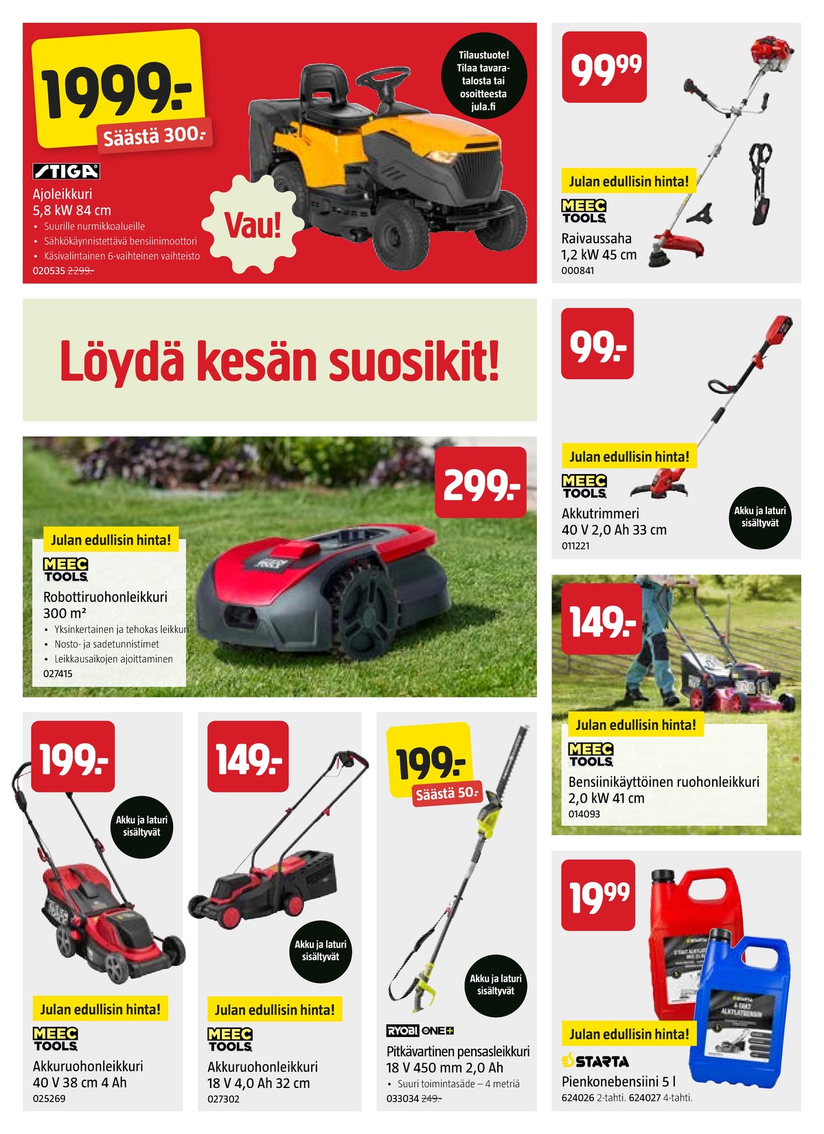 Katso ketjun Jula tarjouslehti viikolta 20 sivustolla Viikkotarjoukset.fi. Löydät monia hyviä tarjouksia erilaisista tuotteista. Lue tarjouslehti täältä! Sivu 2