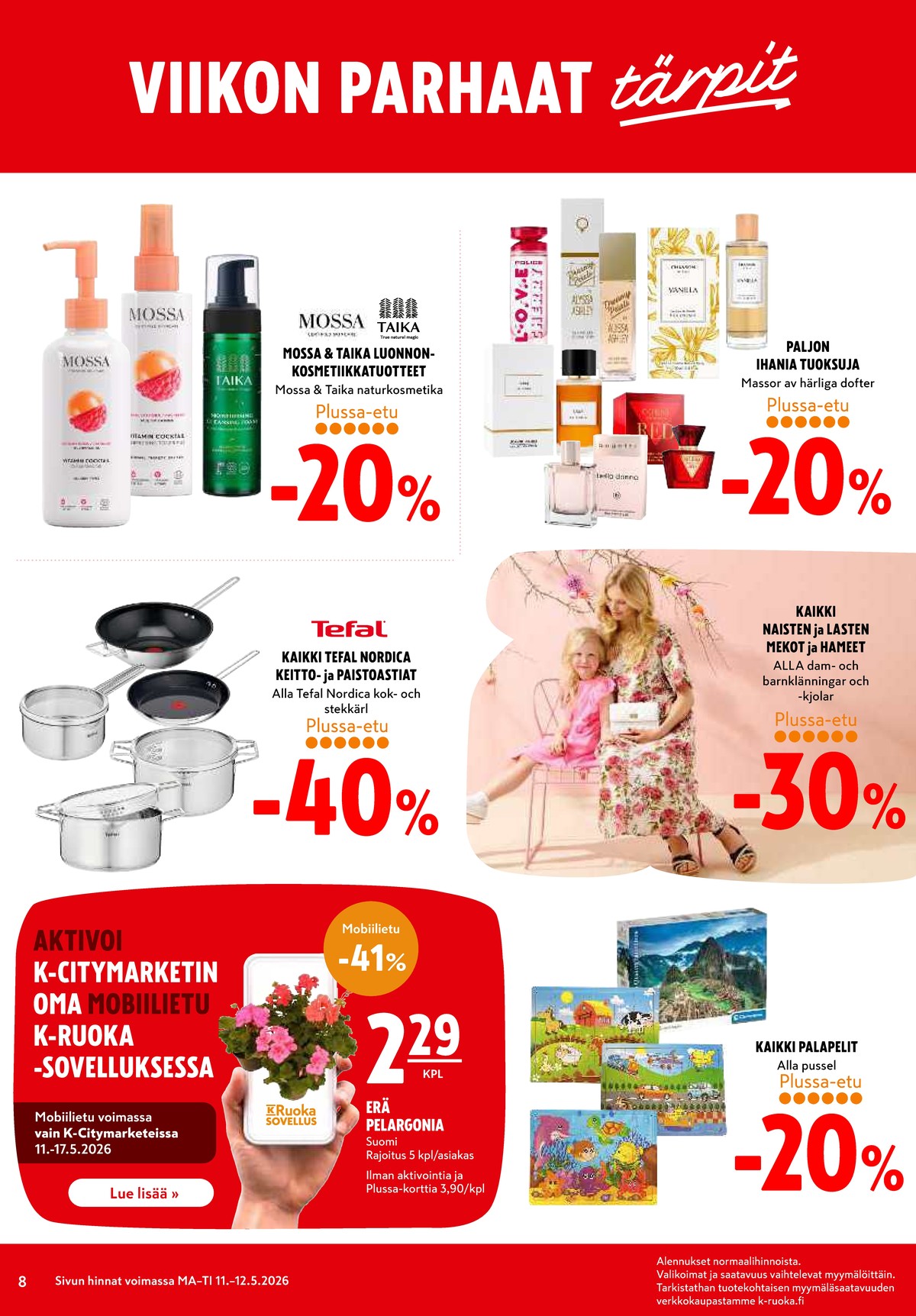 Katso ketjun K-Citymarket tarjouslehti viikolta 20 sivustolla Viikkotarjoukset.fi. Löydät monia hyviä tarjouksia erilaisista tuotteista. Lue tarjouslehti täältä! Sivu 8