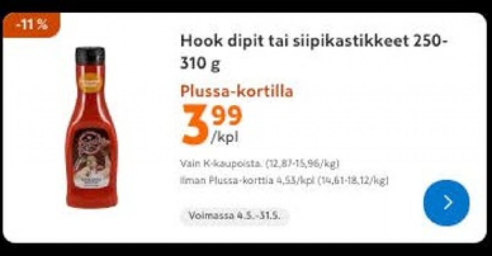 Tarjoukset ja hintavertailu haulla Hook, , Dippikastikkeet 0.250 kg 1 Pullo €3.99