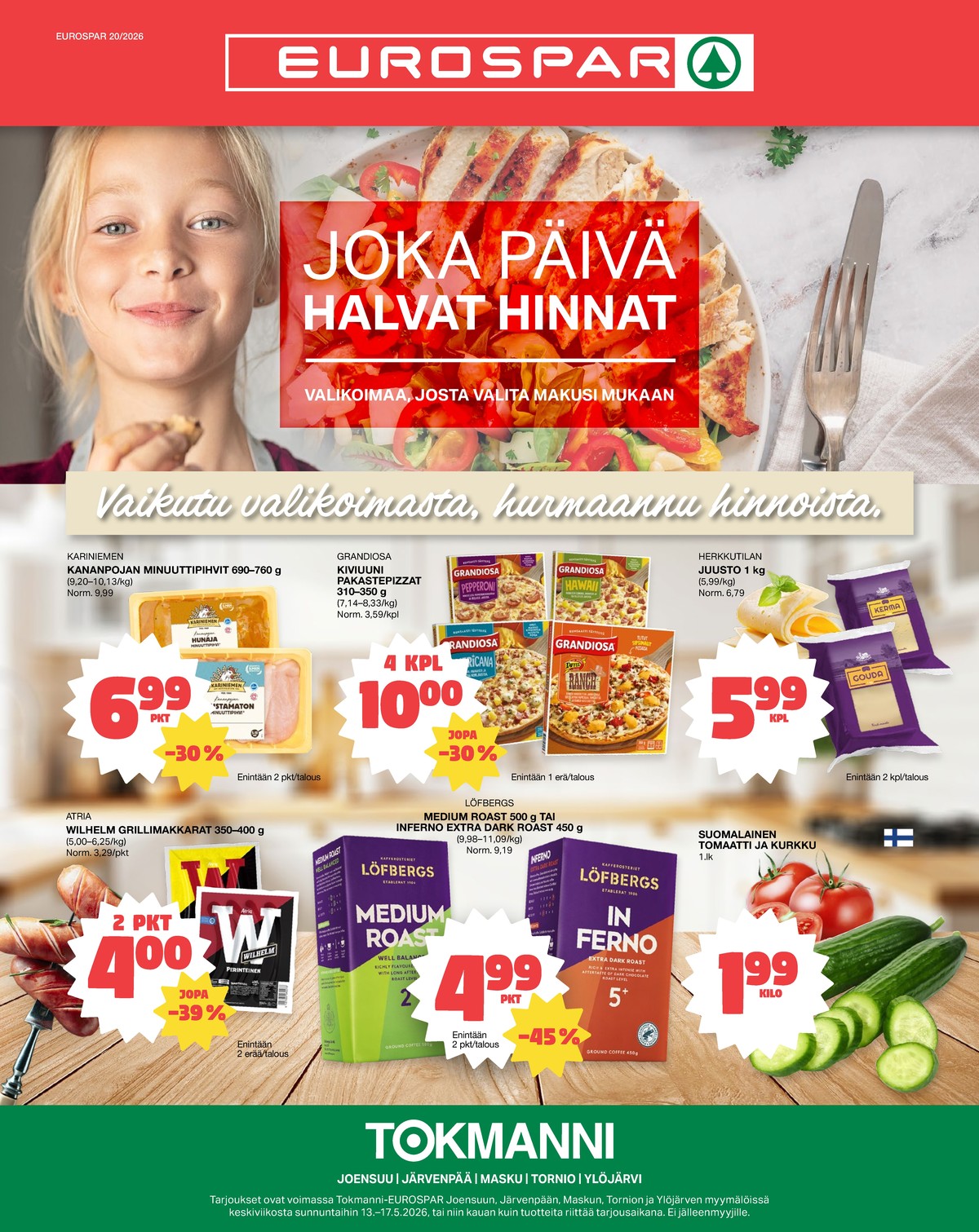 Katso ketjun Tokmanni tarjouslehti viikolta 20 sivustolla Viikkotarjoukset.fi. Löydät monia hyviä tarjouksia erilaisista tuotteista. Lue tarjouslehti täältä! Sivu 1