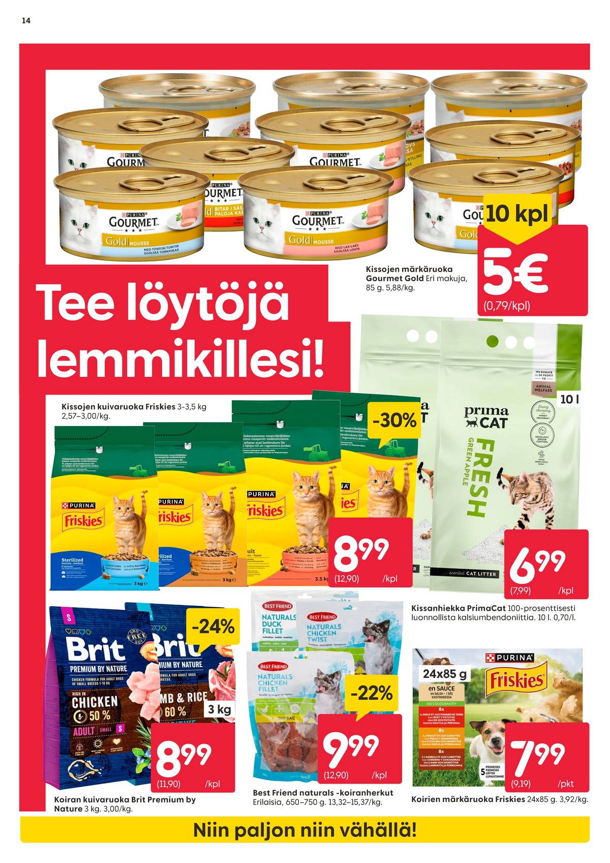 Katso ketjun Rusta tarjouslehti viikolta 21 sivustolla Viikkotarjoukset.fi. Löydät monia hyviä tarjouksia erilaisista tuotteista, esimerkiksi %product1% tai muista tuotteista. Lue tarjouslehti täältä! Sivu 14