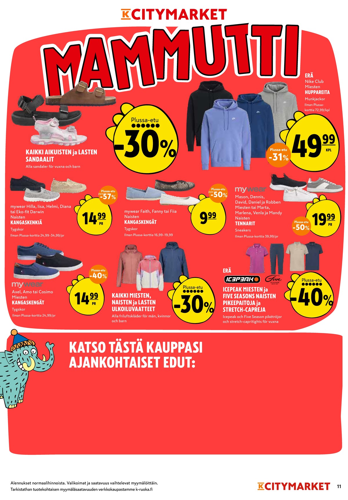 Katso ketjun K-Citymarket tarjouslehti viikolta 21 sivustolla Viikkotarjoukset.fi. Löydät monia hyviä tarjouksia erilaisista tuotteista. Lue tarjouslehti täältä! Sivu 11