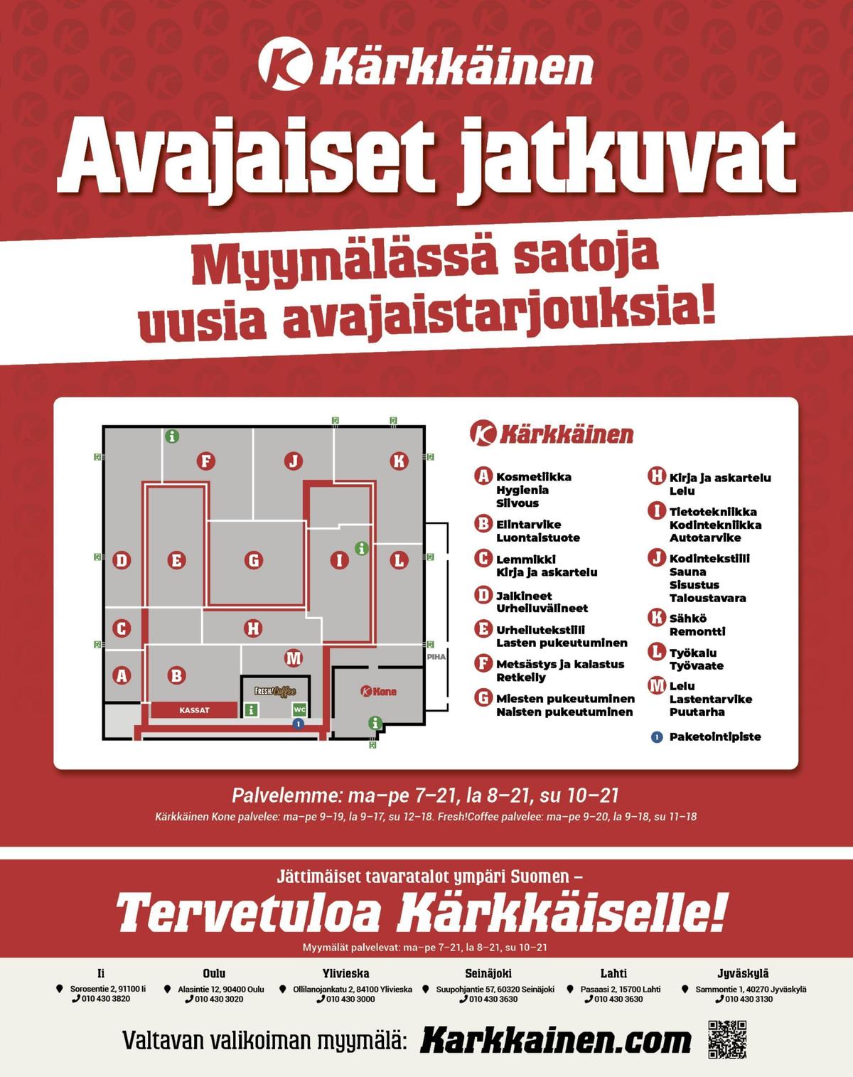 Katso ketjun Kärkkäinen tarjouslehti viikolta 22 sivustolla Viikkotarjoukset.fi. Löydät monia hyviä tarjouksia erilaisista tuotteista. Lue tarjouslehti täältä! Sivu 32