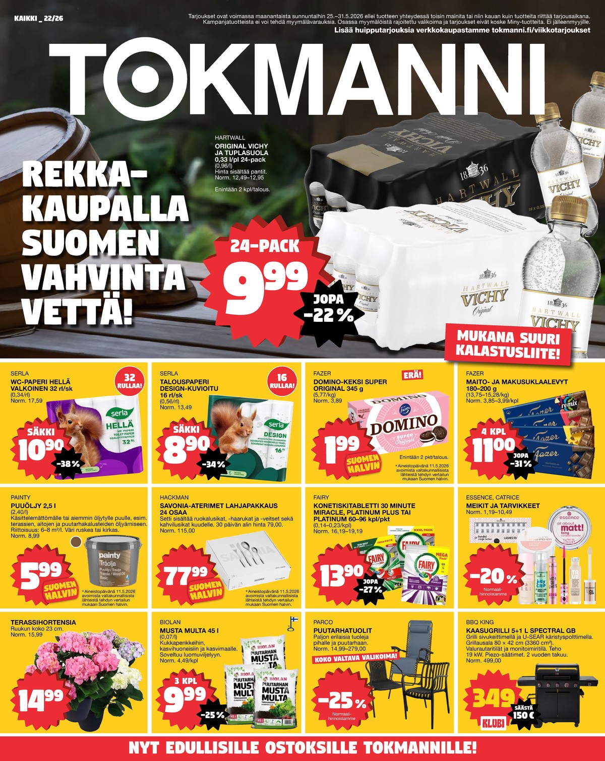 Katso ketjun Tokmanni tarjouslehti viikolta 22 sivustolla Viikkotarjoukset.fi. Löydät monia hyviä tarjouksia erilaisista tuotteista. Lue tarjouslehti täältä! Sivu 1