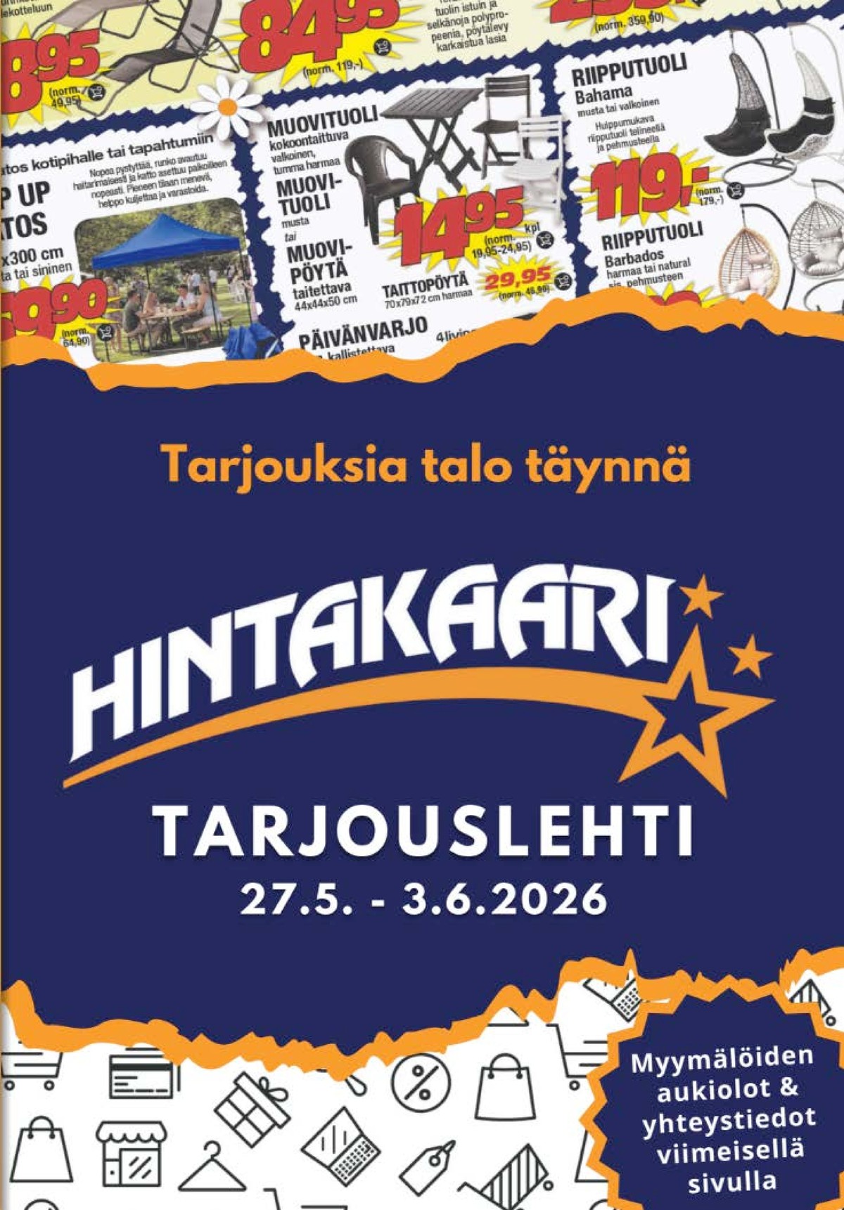 Katso ketjun Hintakaari tarjouslehti viikolta 22 sivustolla Viikkotarjoukset.fi. Löydät monia hyviä tarjouksia erilaisista tuotteista. Lue tarjouslehti täältä! Sivu 1