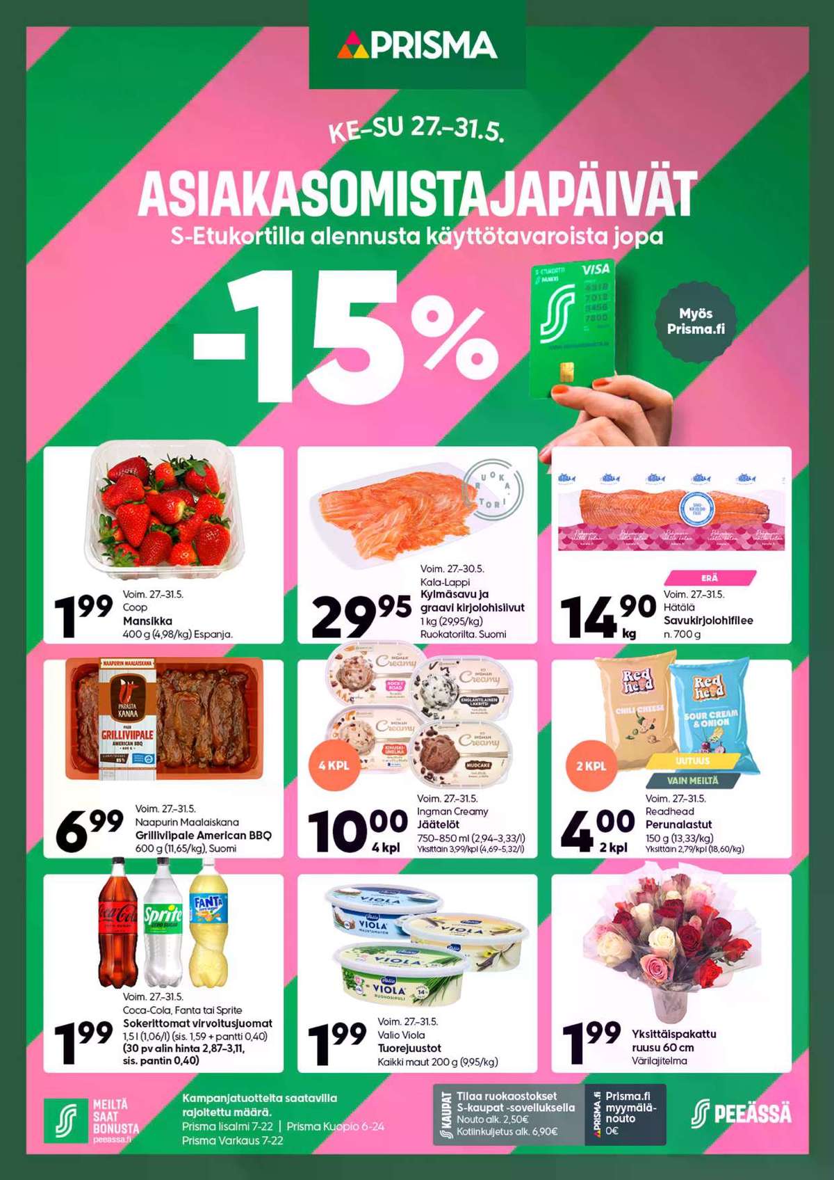 Katso ketjun Prisma region tarjouslehti viikolta 22 sivustolla Viikkotarjoukset.fi. Löydät monia hyviä tarjouksia erilaisista tuotteista. Lue tarjouslehti täältä! Sivu 1