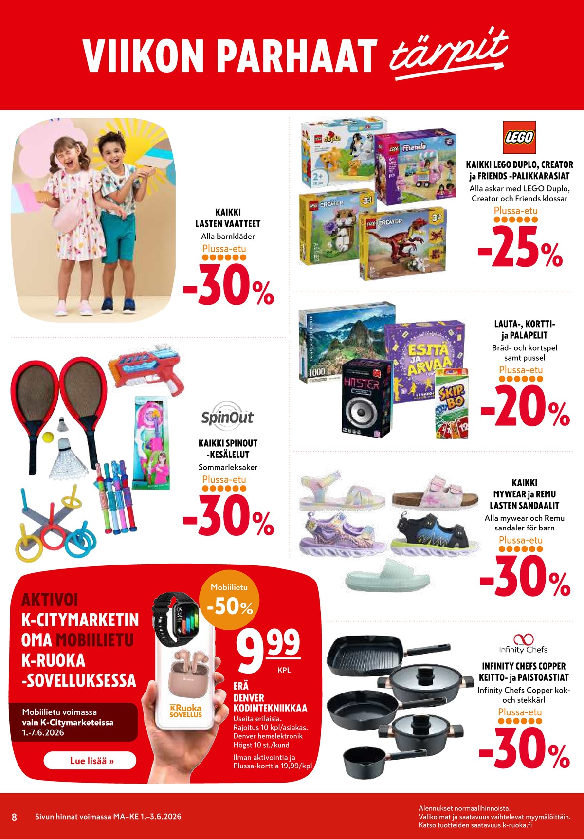 Katso ketjun K-Citymarket tarjouslehti viikolta 23 sivustolla Viikkotarjoukset.fi. Löydät monia hyviä tarjouksia erilaisista tuotteista. Lue tarjouslehti täältä! Sivu 8