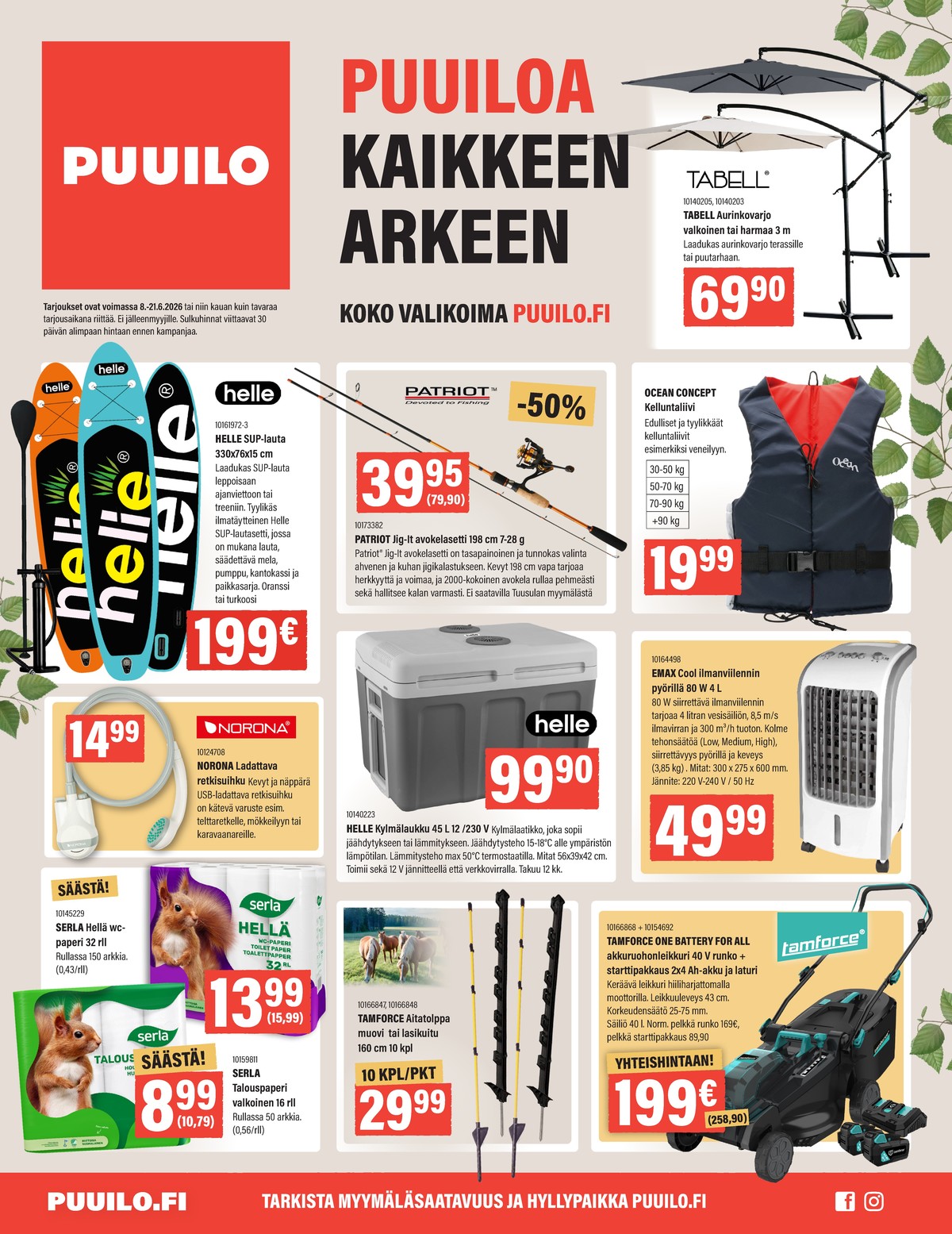Katso ketjun Puuilo tarjouslehti viikolta 24 sivustolla Viikkotarjoukset.fi. Löydät monia hyviä tarjouksia erilaisista tuotteista. Lue tarjouslehti täältä! Sivu 1